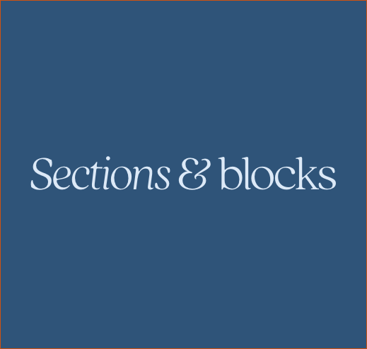 Pages, Sections &amp; Blocks