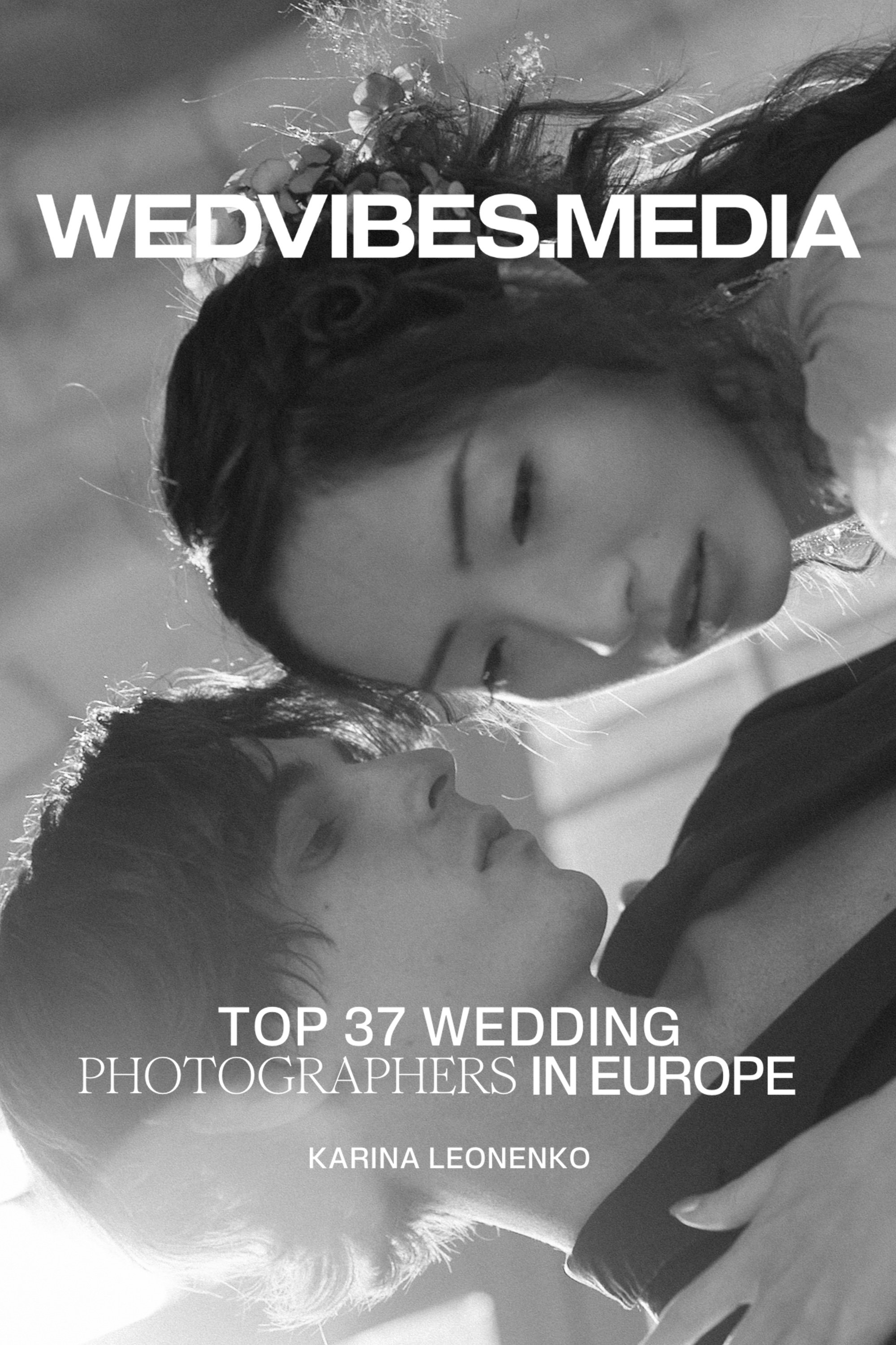 Karina Leonenko - top wedding photographer in Europe by Wedvibes