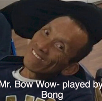 "Mr. Bow Wow" played by Bong