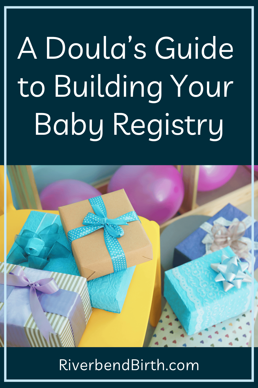 A Doula's Guide to Building Your Baby Registry