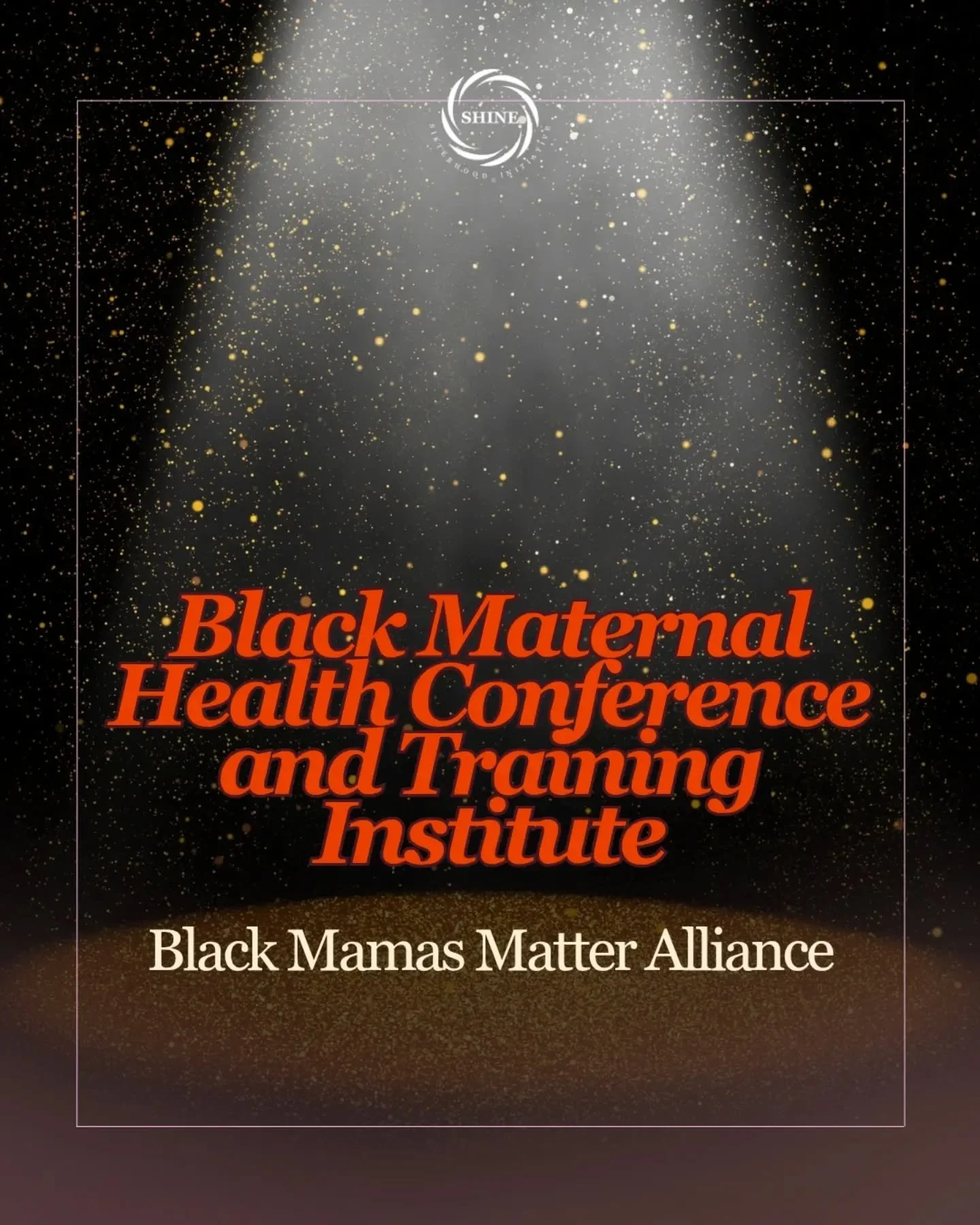 SHINE wholeheartedly supports the Black Mamas Matter Alliance!

BMMA has been a pillar of the Black maternal health advocacy movement for almost a decade. It&rsquo;s inspiring to receive the wisdom and insight of this group of accomplished Black wome