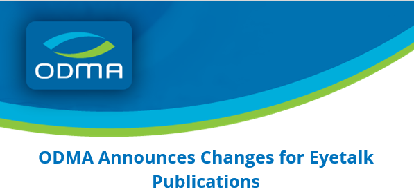 ODMA Announces Changes for Eyetalk Publications