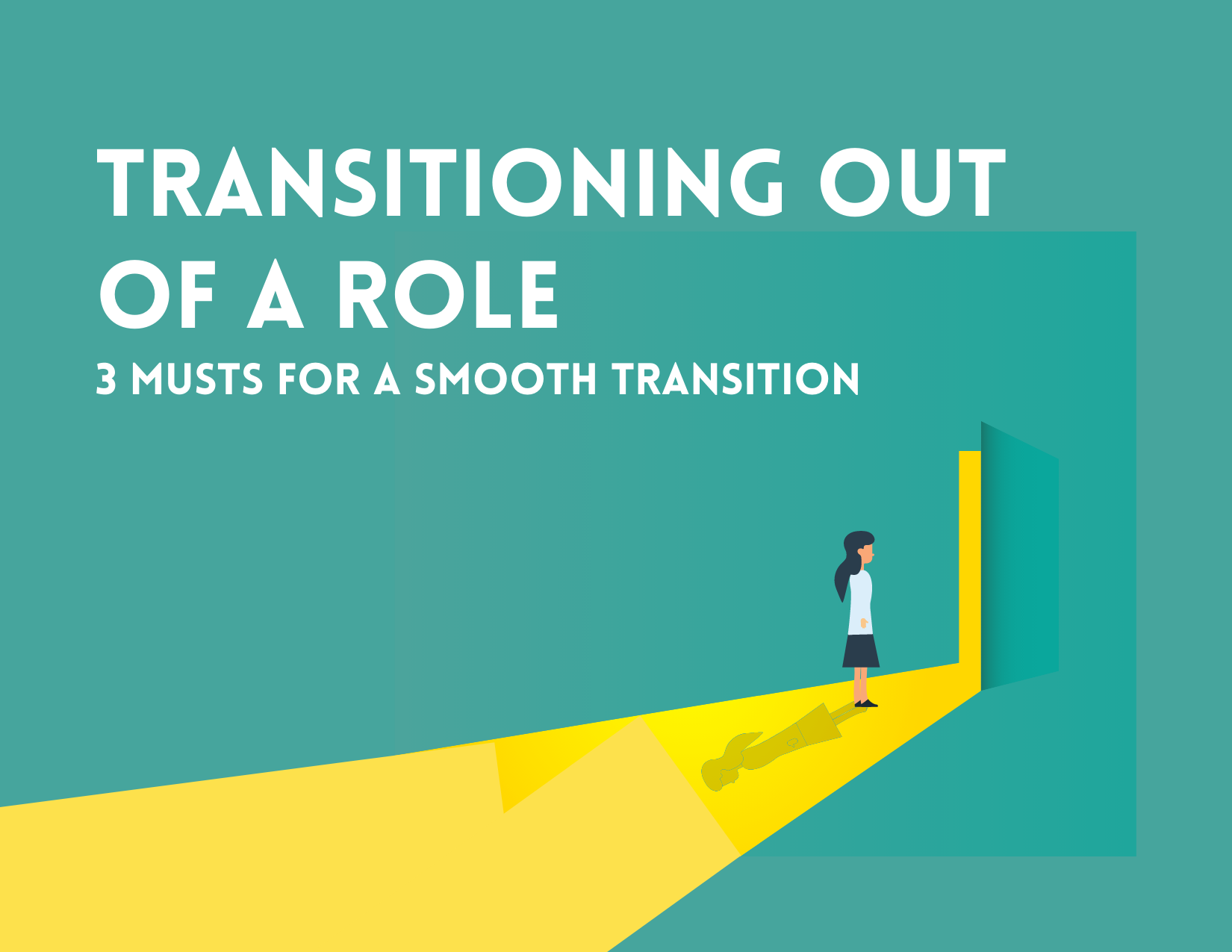 Transitioning Out of a Role