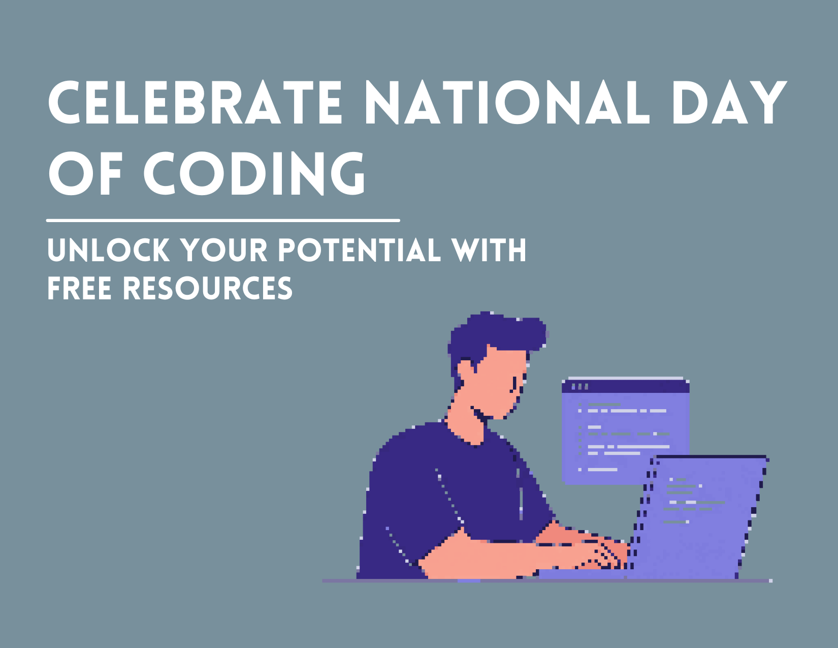 Celebrate National Day of Coding: Unlock Your Potential with Free Resources
