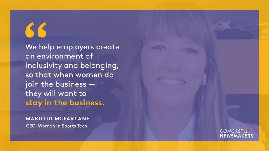 How Women Are Breaking Into A $25B Industry with Marilou McFarlane of Women in Sports Tech