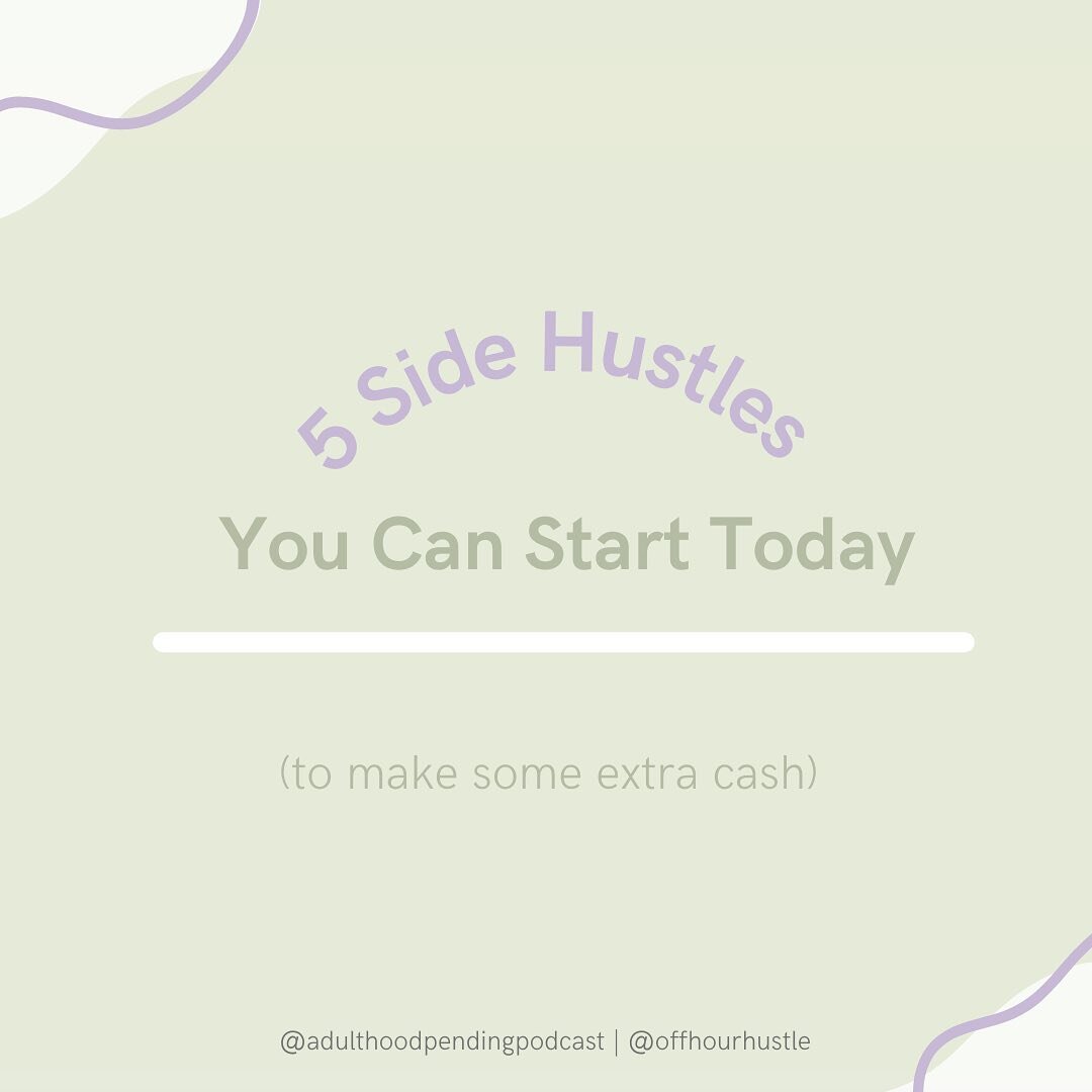 Save this post for future reference! Follow @adulthoodpendingpodcast and @offhourhustle for more side hustle ideas and tips for becoming an adult! 

💸Side hustles are a great way to earn extra money and can be a ton of fun! Here's a list of five sid