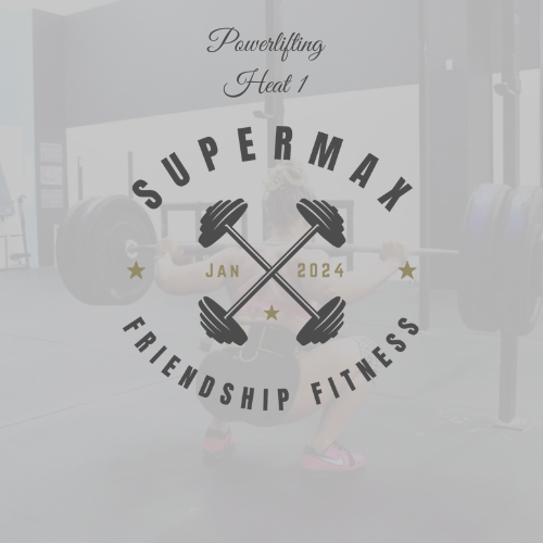 SuperMax - Powerlifting Total (9:00am Heat)