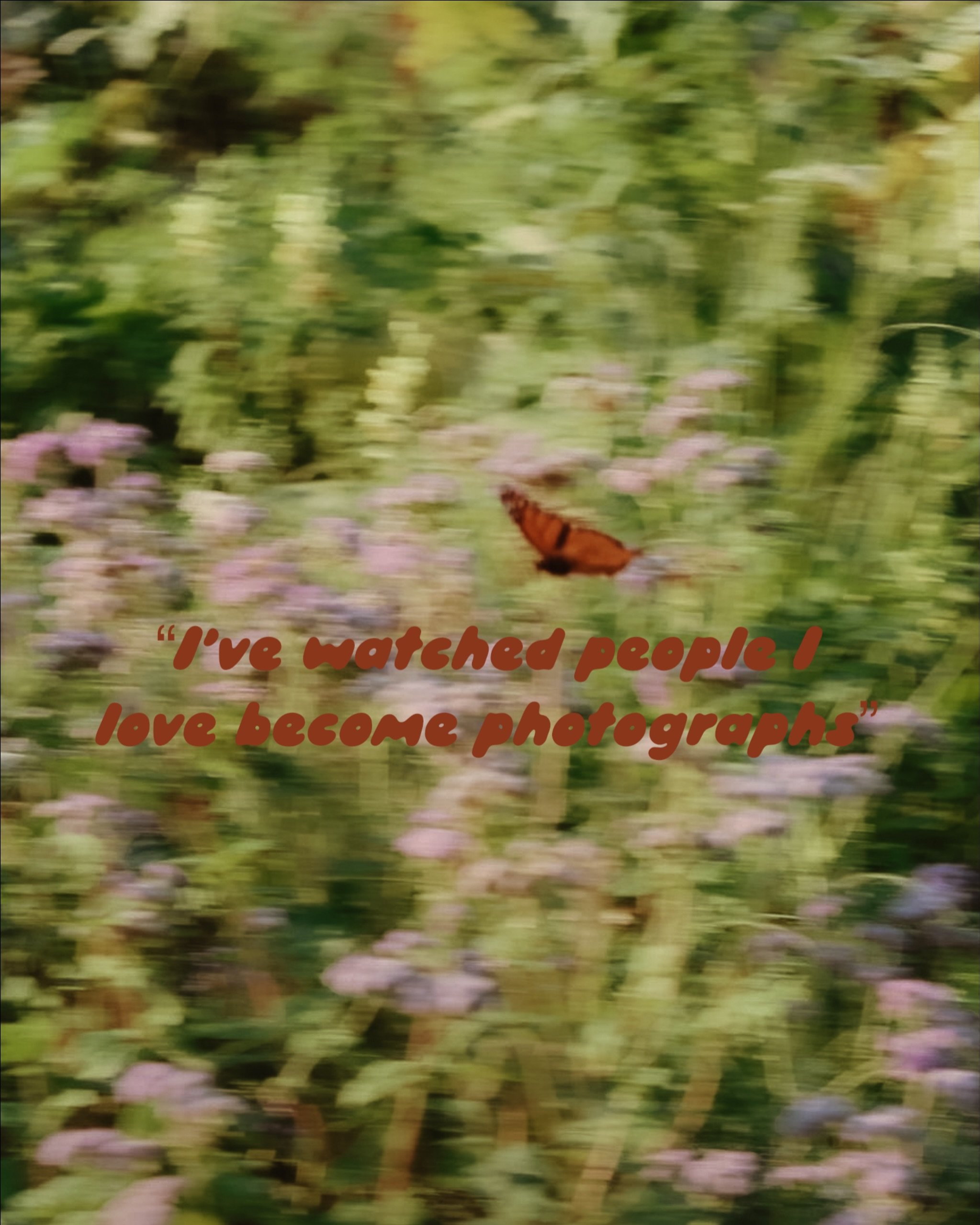 Something that I read on the internet this week that I genuinely haven&rsquo;t been able to stop thinking about it&hellip;

&ldquo;I&rsquo;ve watched people I love become photographs.&rdquo;

And maybe it hit me a little harder because I&rsquo;m a ph
