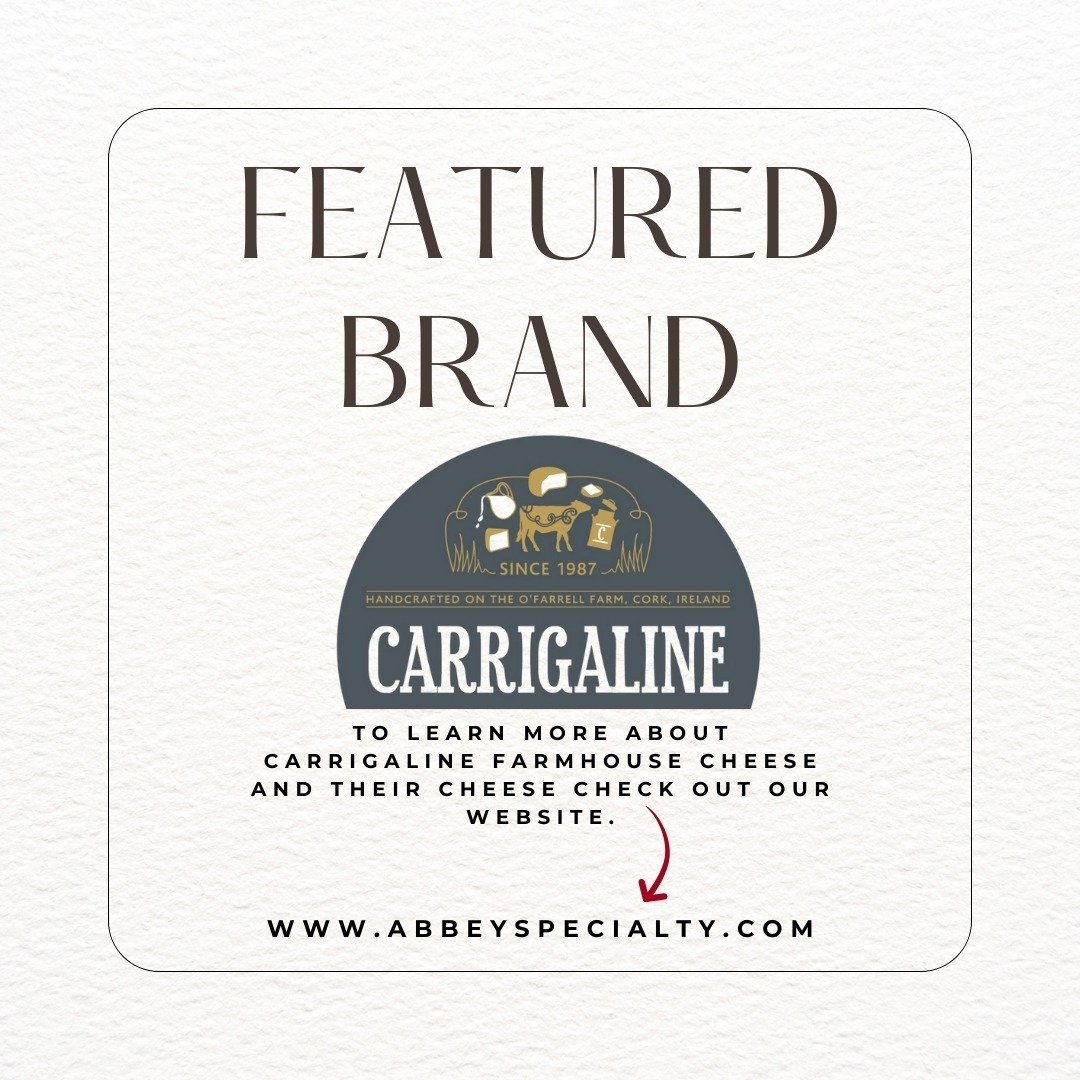 We are excited to share that Carrigaline Farmhouse Cheese is our featured brand of May. To learn more about Carrigaline and their delicious cheese, head over to our website, www.abbeyspecialty.com/featuredcarrigaline or click the link in our bio.

#a