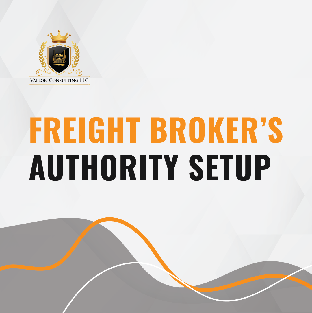Freight Broker Authority Setup