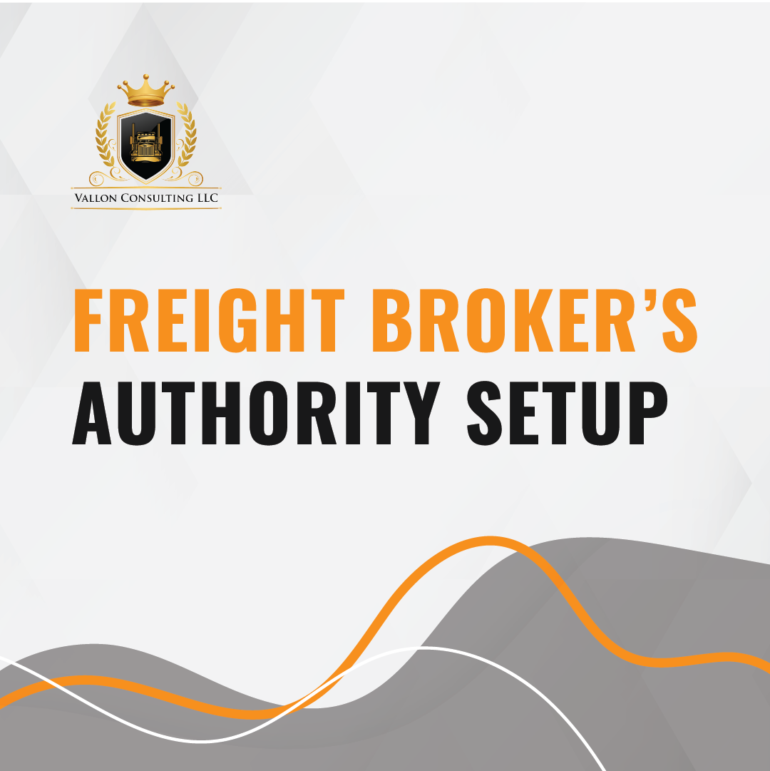 Freight Broker's Authority Registration — Vallon Consulting