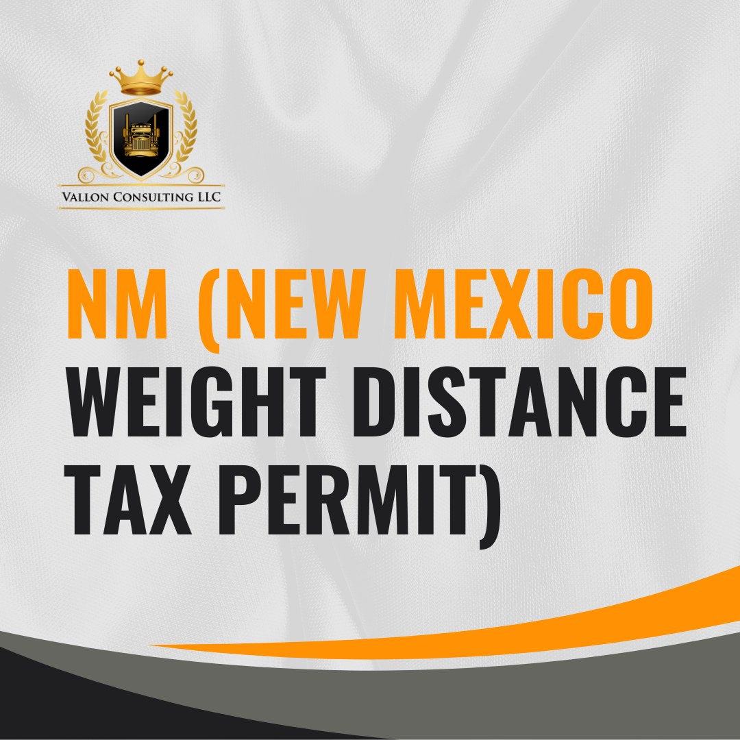 NM (New Mexico Weight Distance Tax Permit)