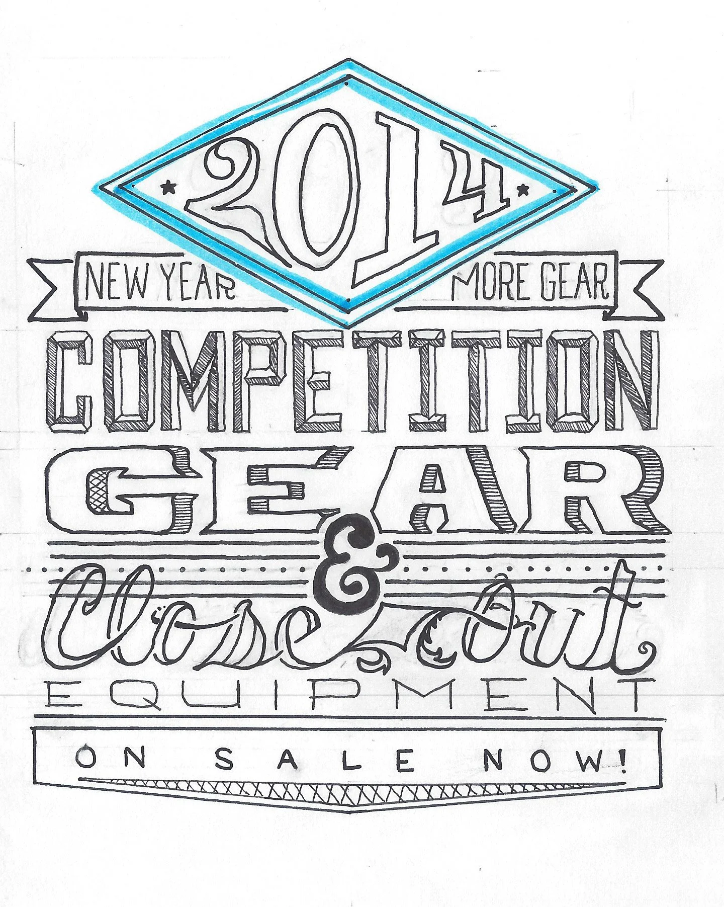 Hand-drawn graphic with New Year's 2014 theme, featuring text about competition, gear, gear, and equipment on sale.