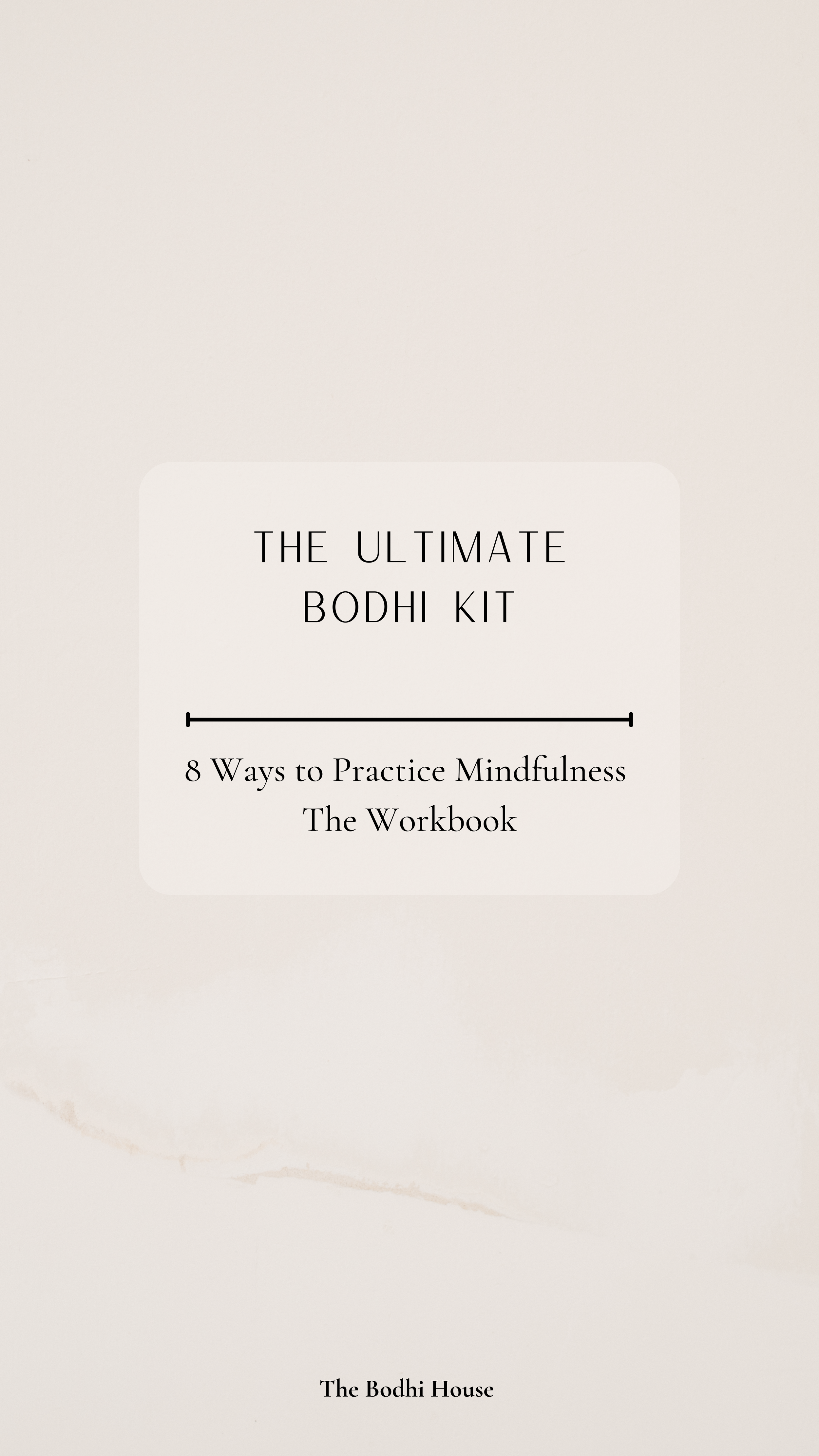 The Ultimate Bodhi Kit - Workbook