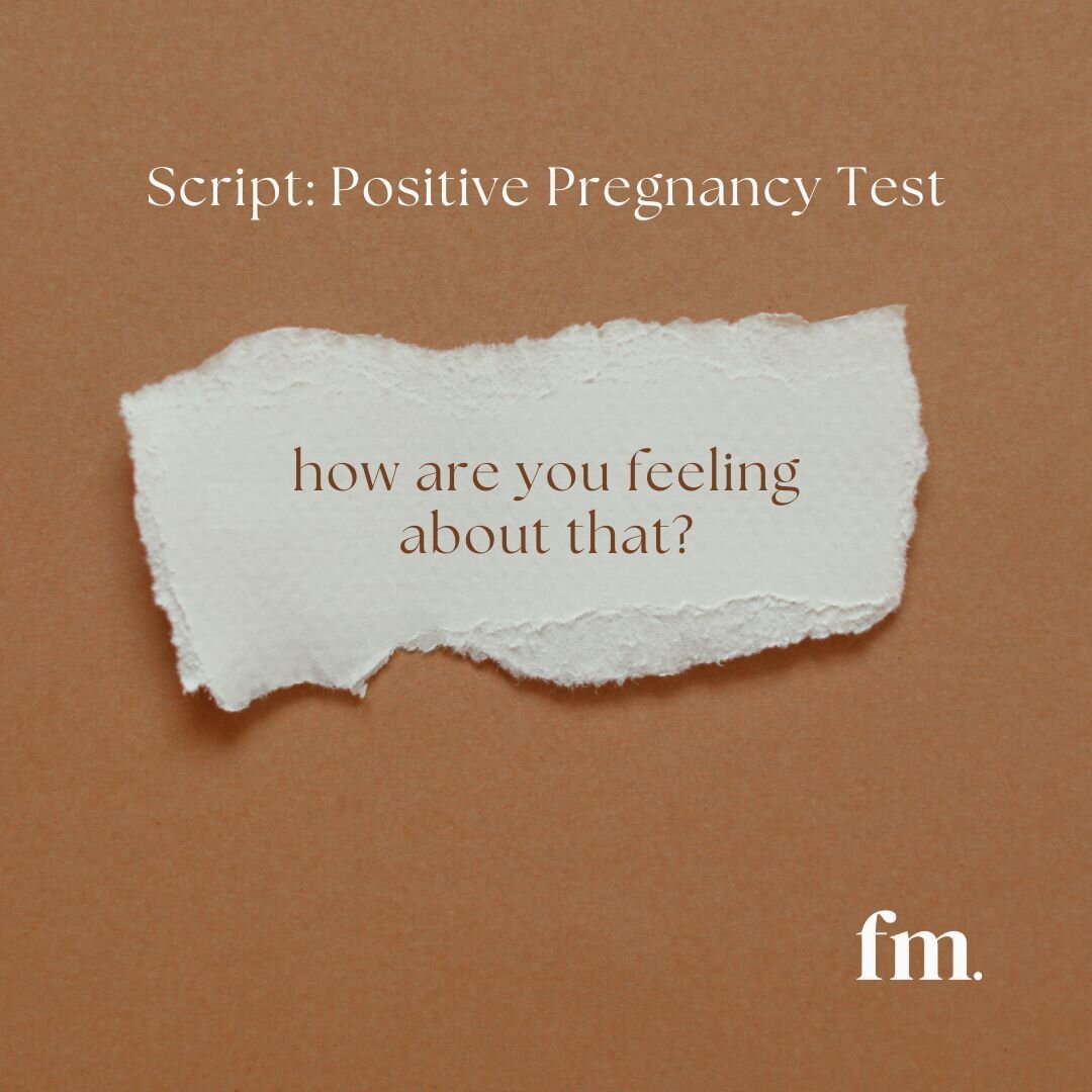 way back in 2016 i wrote a script to guide care providers through a positive pregnancy test result (swipe for my hand-written example I've yet to modernize). our first response to a positive pregnancy test should be to invite the pregnant person's re