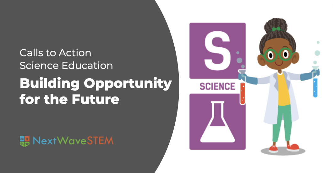 Calls to Action more in Science nn77nn在线毛片基地: Building Opportunities for the Future!