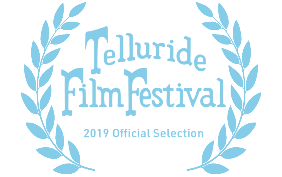 Telluride Film Festival - 2019 Official Selection