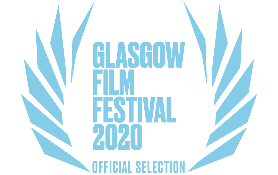 Official Selection - Glasgow Film Festival 2020