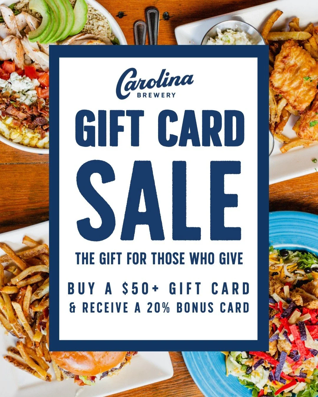 It’s the season of giving! 🎁
Our Holiday Gift Card Sale is kicking off early this year. Purchase a Carolina Brewery gift card of $50 or more and receive a 20% BONUS card.
To purchase a gift card, visit one of our Brewery Restaurants or our w
