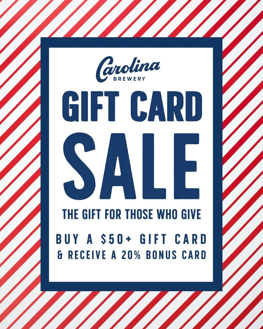 It&rsquo;s the season of giving! 🎁

Purchase a Carolina Brewery gift card of $50 or more and receive a 20% BONUS card.

To purchase a gift card, visit one of our Brewery Restaurants or our website and give the gift of the Brewery this holiday season