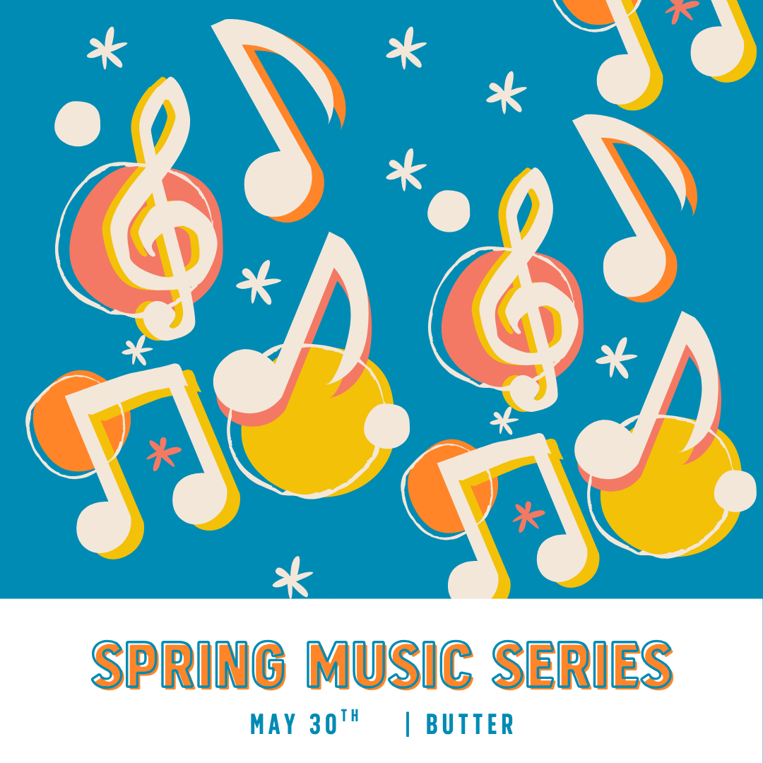 Butter | Spring Music Series in Pittsboro