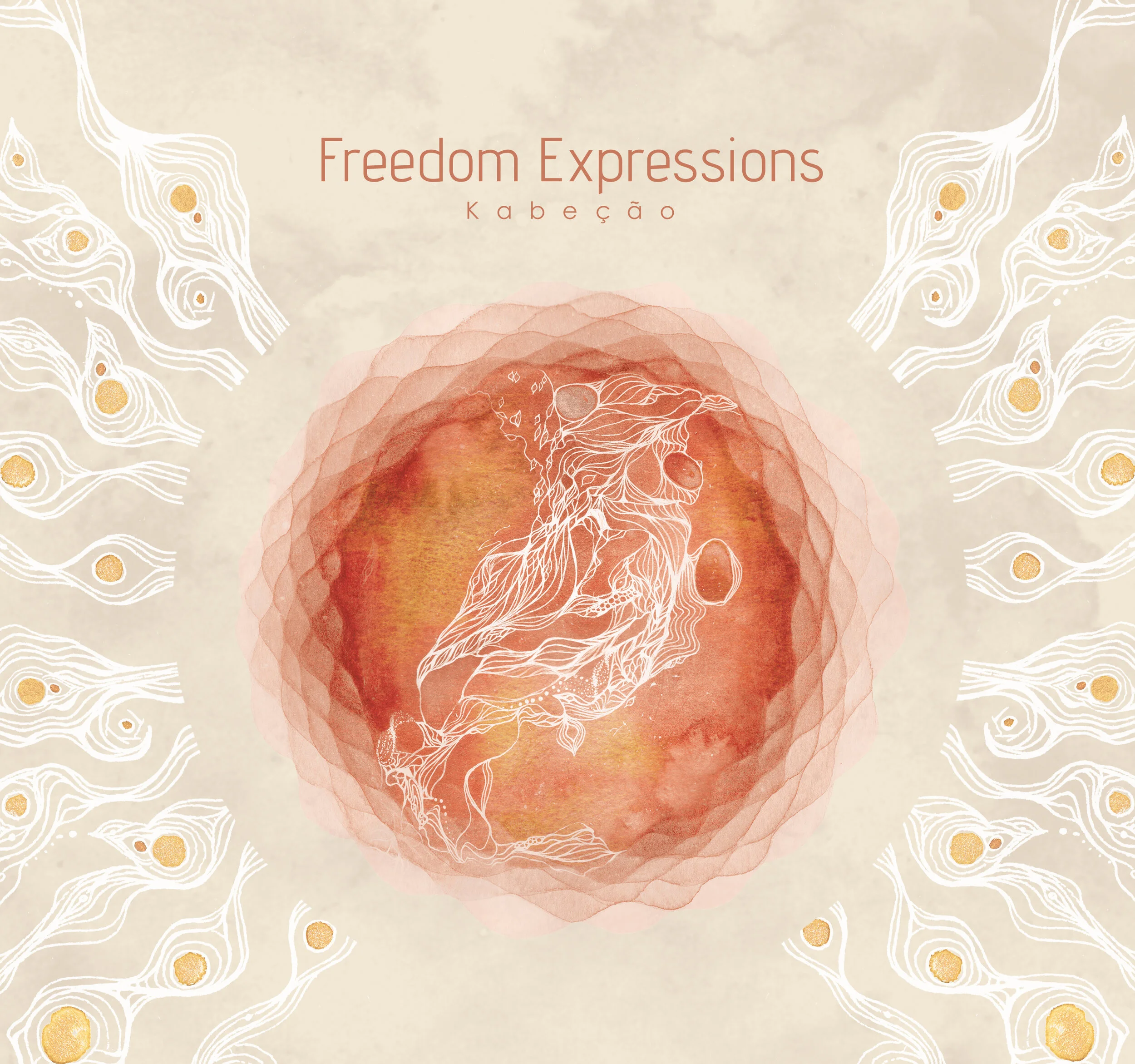 FREEDOM EXPRESSIONS — KABEÇÃO