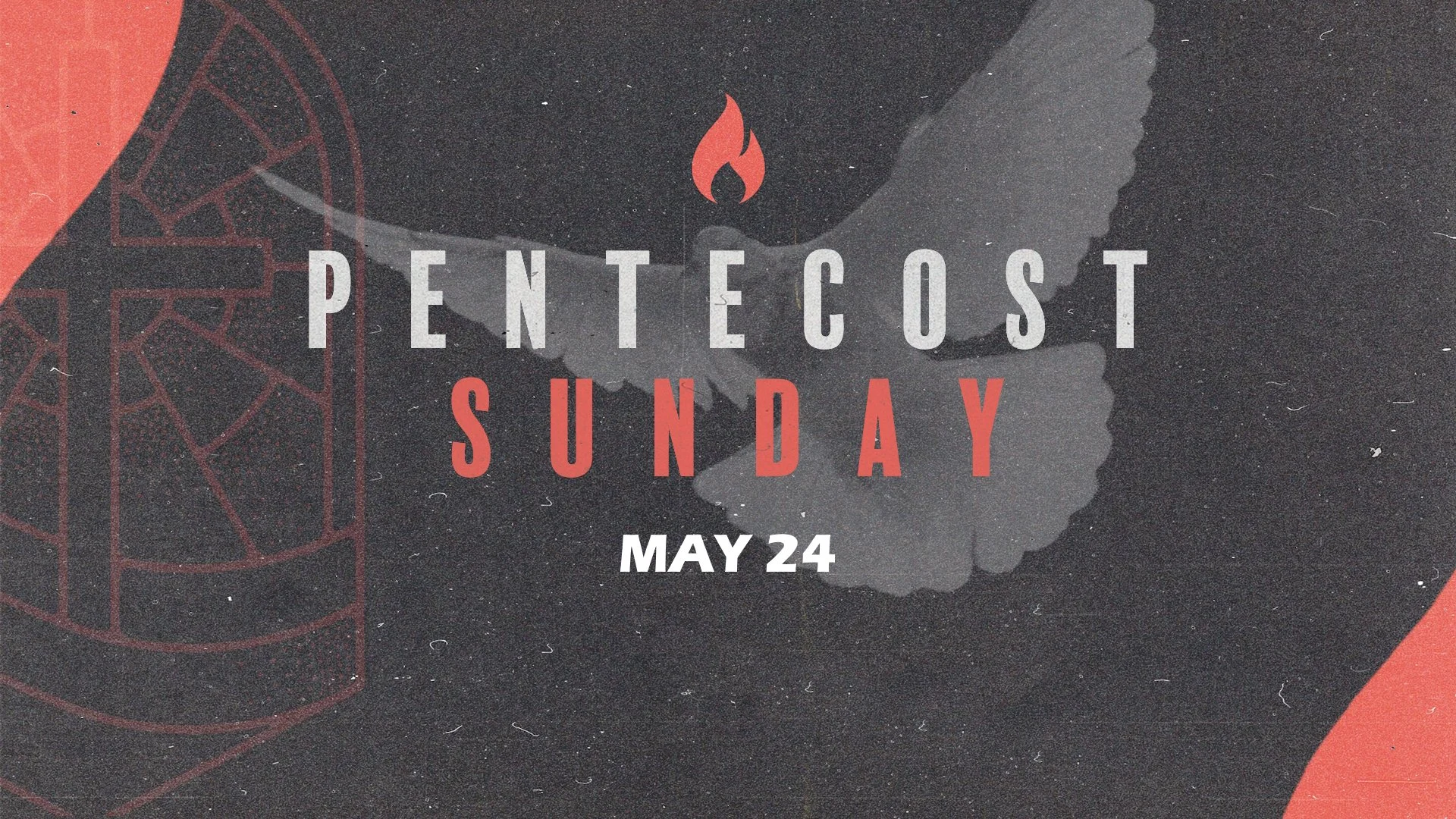 Pentecost Sunday
