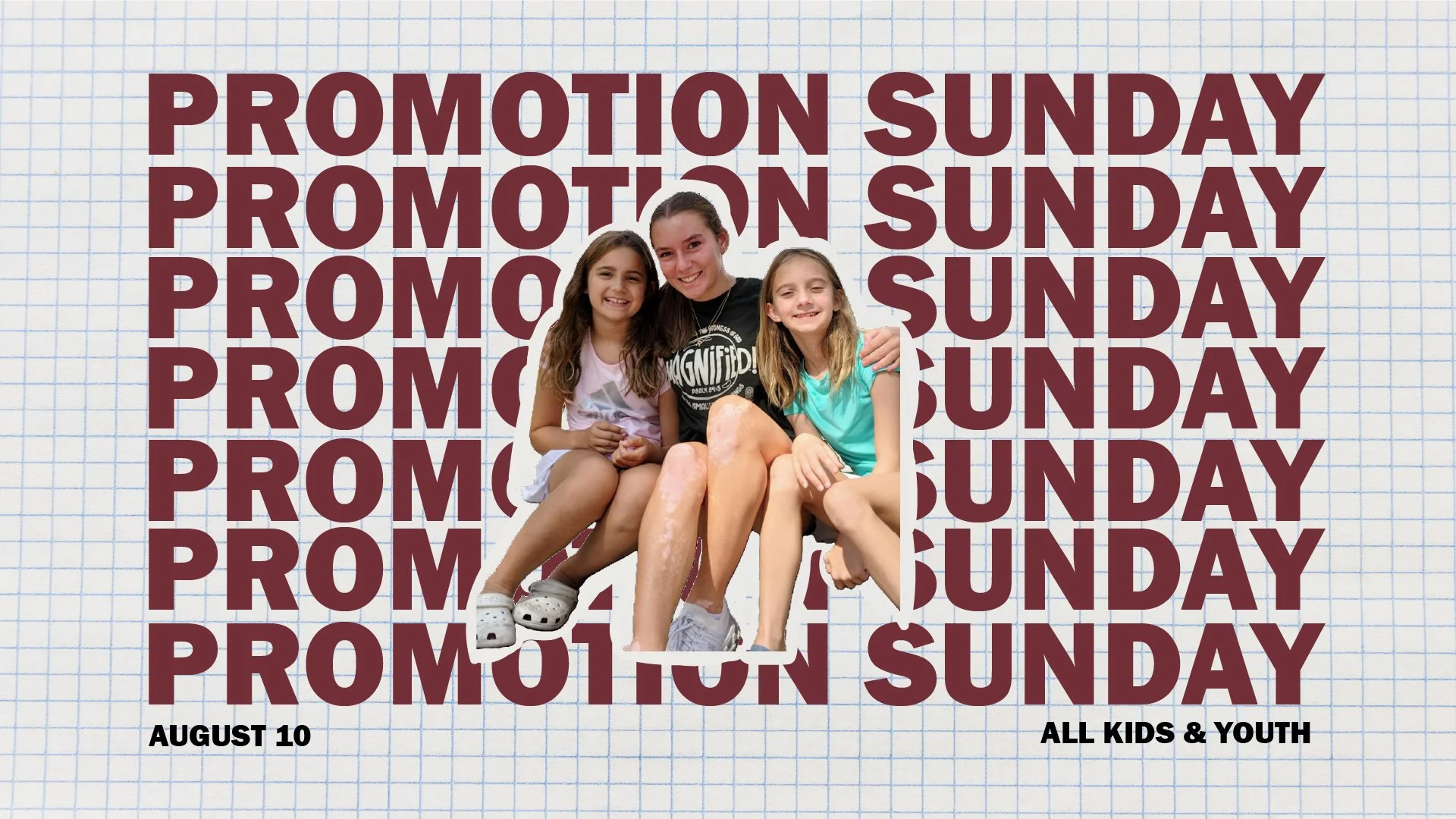 Promotion Sunday — APRIL SOUND CHURCH