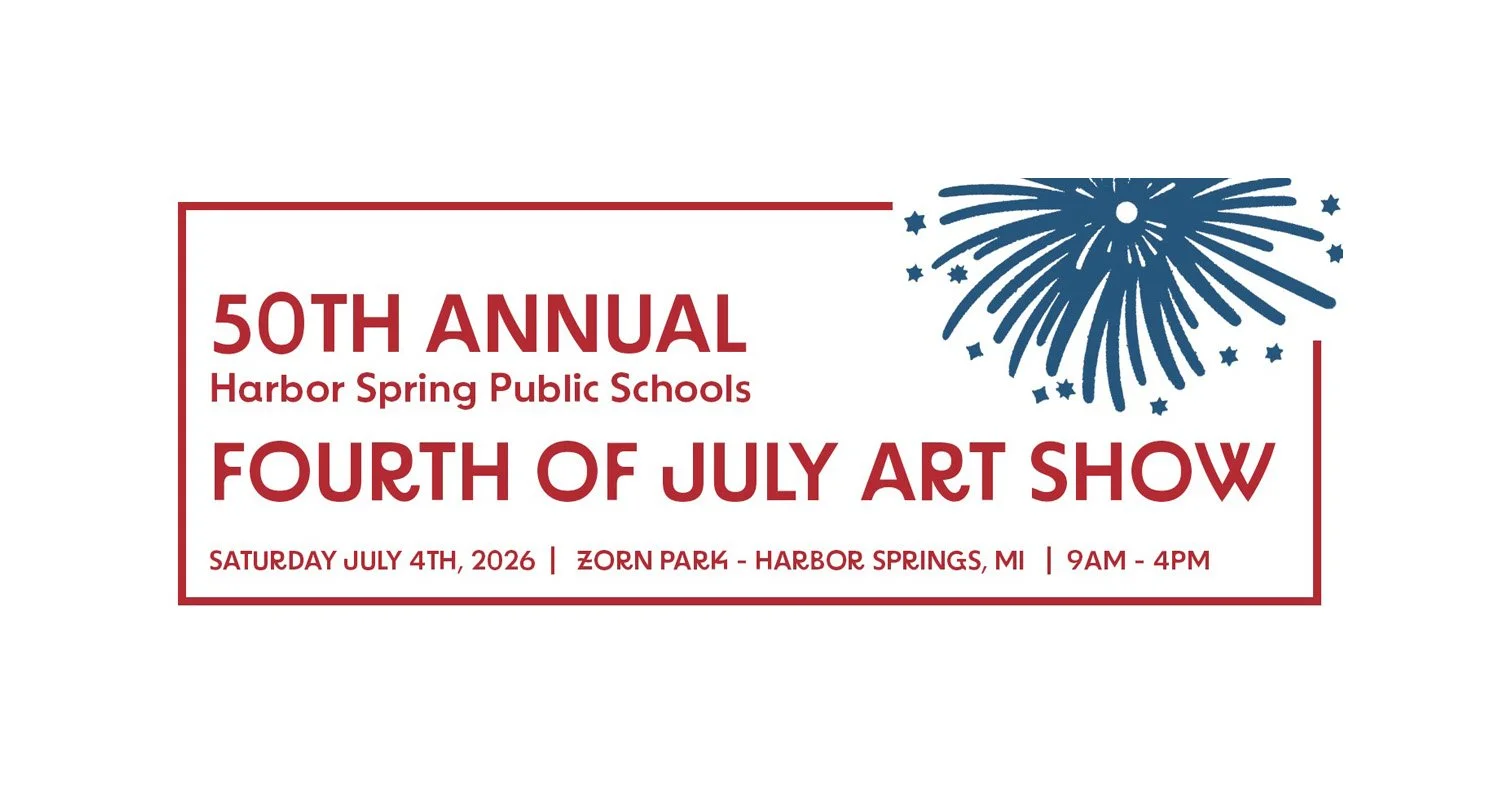 50th Annual Harbor Springs Community Schools Fourth of July Art Show