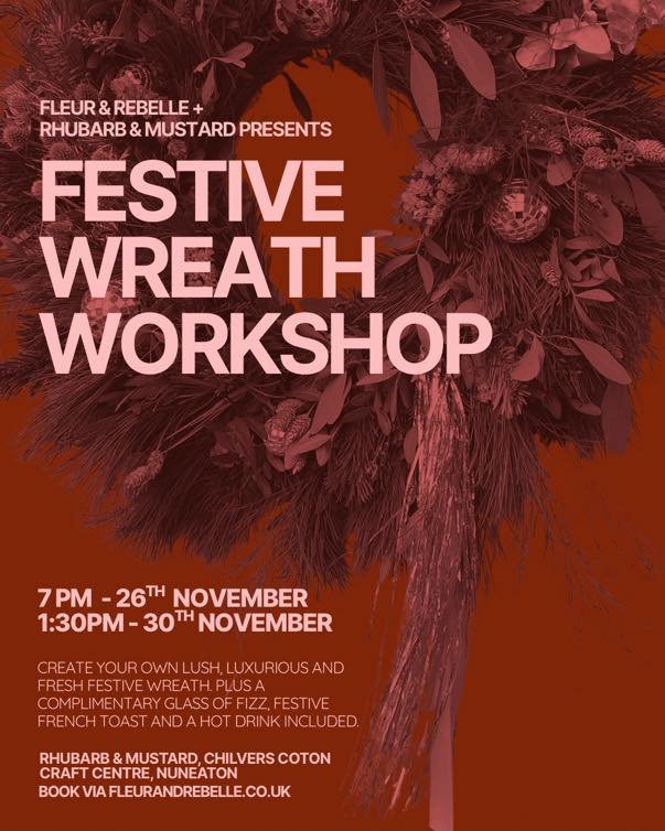 ✨ FESTIVE WREATH WORKSHOP ✨

We&rsquo;re teaming up with our very talented friends @fleurandrebelle for a cosy, creative Christmas workshop right here at Rhubarb &amp; Mustard! 🎄

You&rsquo;ll create your own lush festive wreath (no experience neede