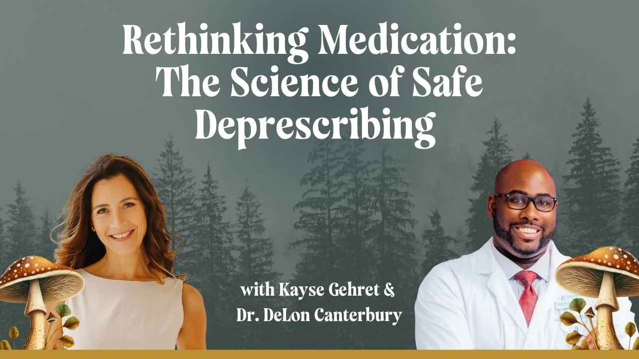 Rethinking Medication: The Science of Safe Deprescribing with Dr. DeLon Canterbury&nbsp;
