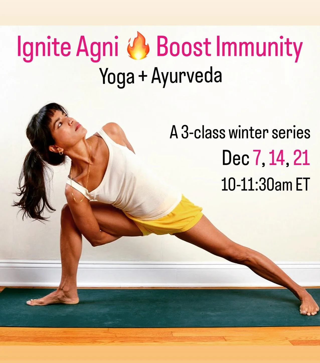 Hello friends, please join me this weekend to close out the year with a 3-class series combining my passion for Yoga &amp; Ayurveda. 

As winter is here, it is essential to keep our Agni - inner fire - strong, balanced and healthy. We will use yogic 