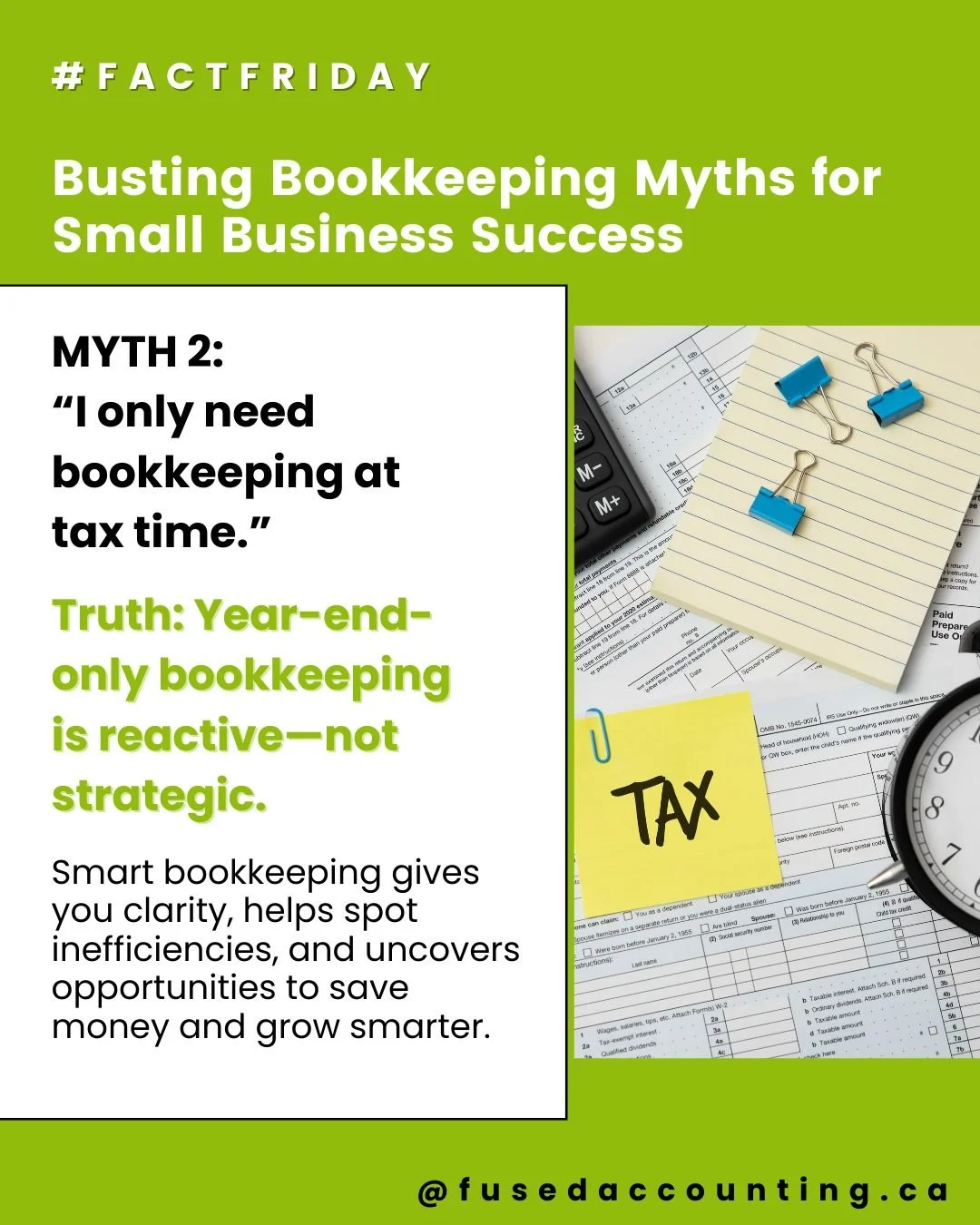 Busting Bookkeeping Myths for Small Business Success

At Fused Accounting, we hear a lot of bookkeeping myths&mdash;many of which hold business owners back from reaching their full potential.

Let&rsquo;s set the record straight:

MYTH 2: &ldquo;I on