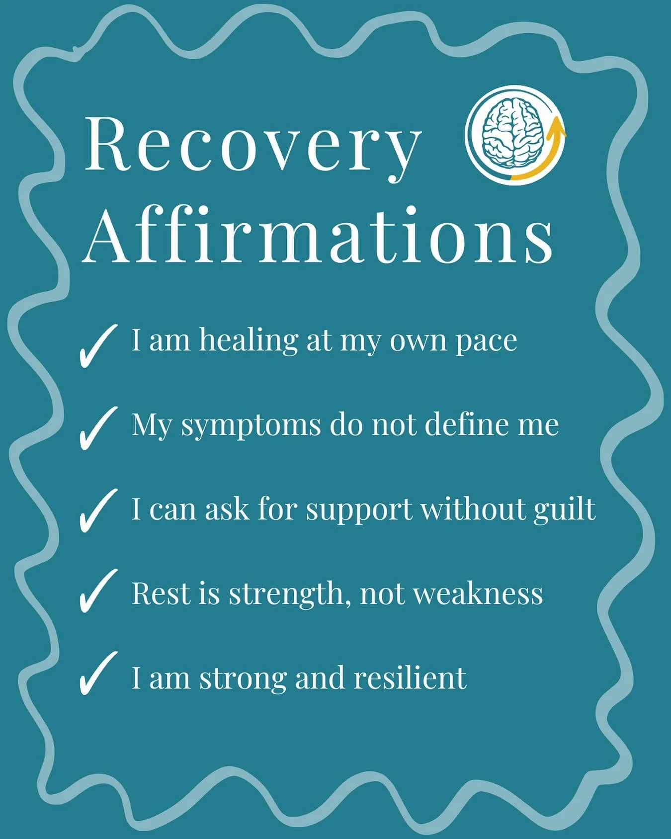 🌿 Recovery is not a straight line &mdash; and that&rsquo;s okay.
Here are 5 affirmations to remind yourself along the way:

✨ I am healing at my own pace
✨ My symptoms do not define me
✨ I can ask for support without guilt
✨ Rest is strength, not we
