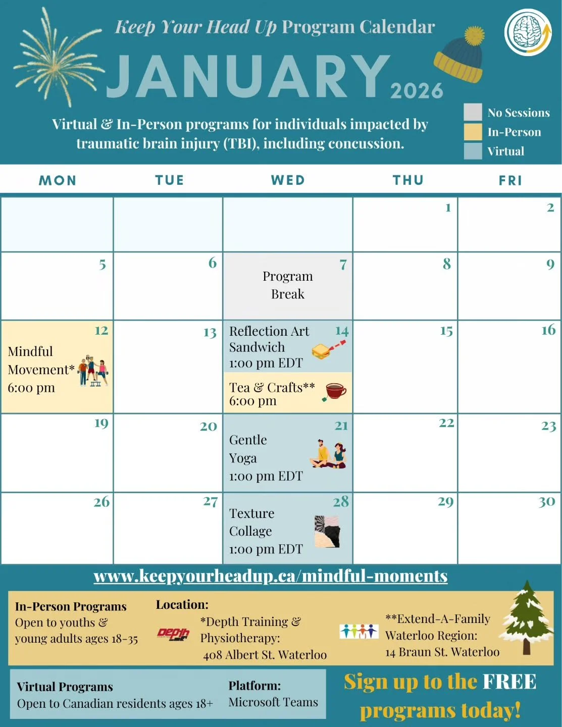 Mindful Moments &ndash; January programming is open for registration.

📍 In-person events are free for youth and young adults (18&ndash;35) in Waterloo Region living with a traumatic brain injury. 

🖥️ Virtual sessions are offered Wednesdays at 1pm