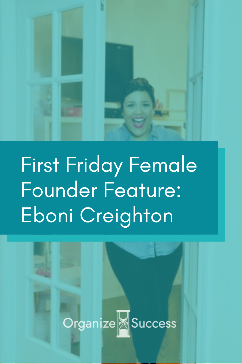 First Friday Female Founder Feature: Eboni Creighton