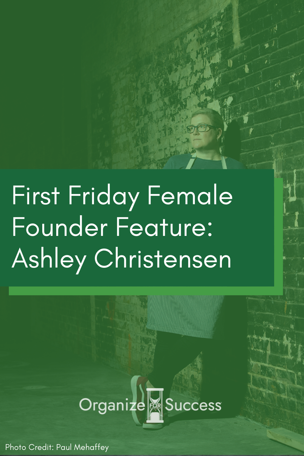 First Friday Female Founder Feature: Ashley Christensen
