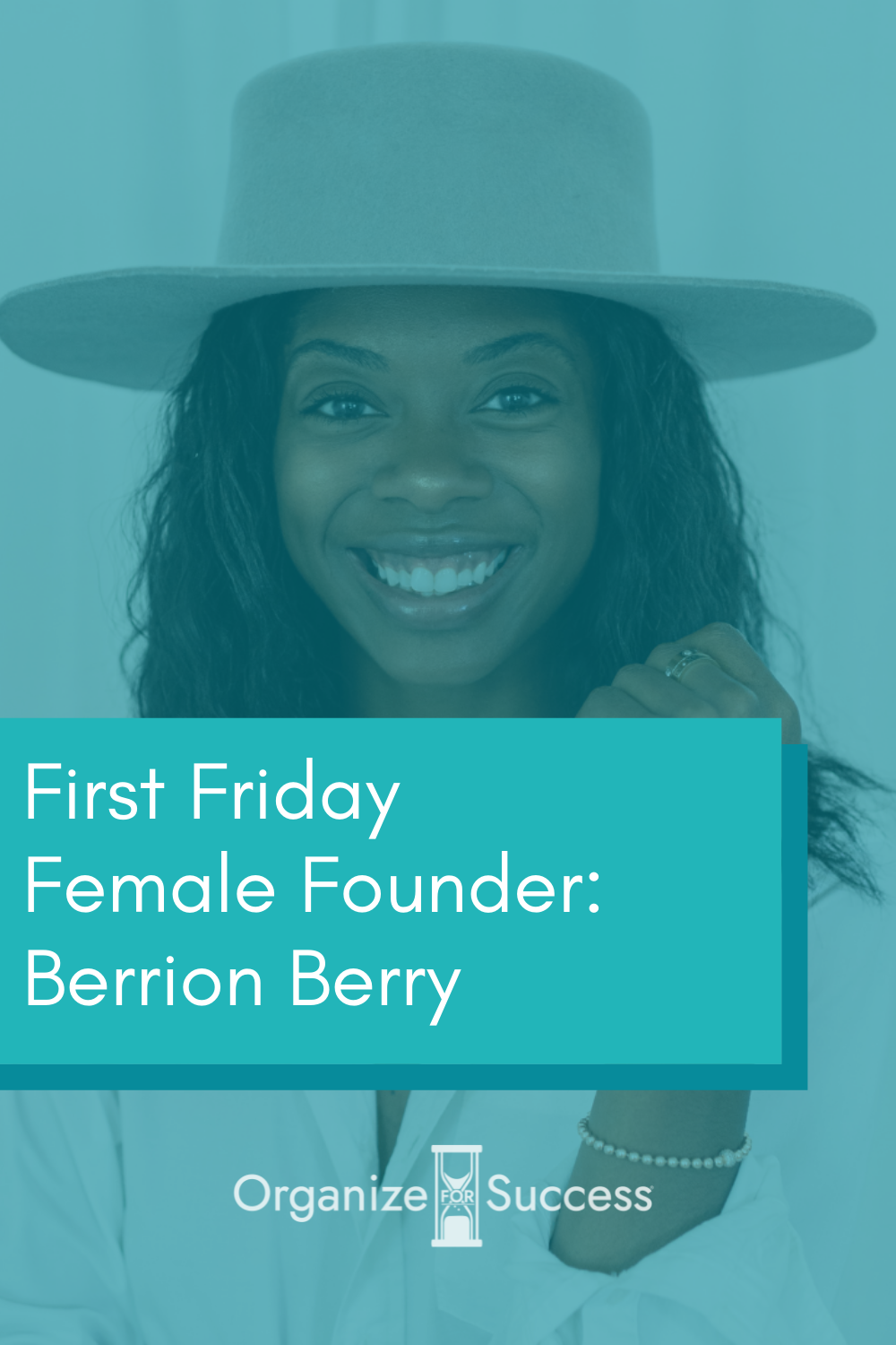 First Friday Female Founder Feature: Berrion Berry