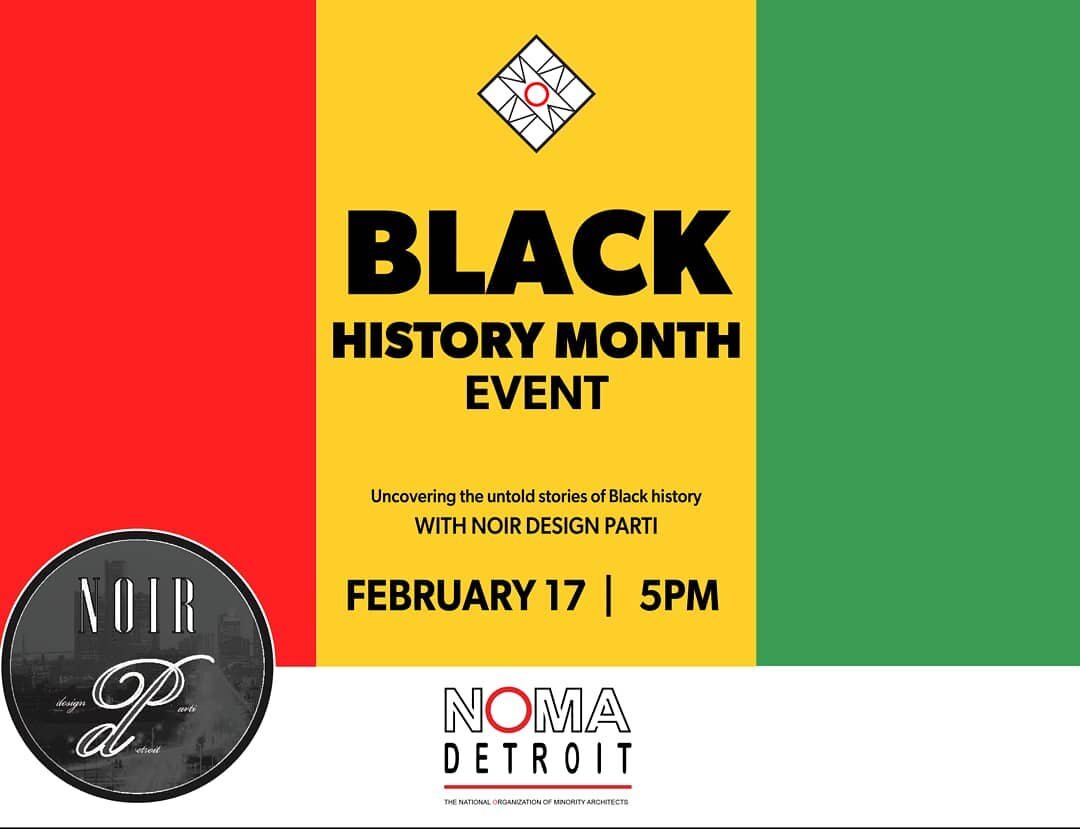 Join NOMA Detroit with special guests Saundra Little and Karen Burton of Noir Design Parti, for an insightful exploration of Black architects that have shaped and defined the Detroit architectural landscape. After the discussion we'll have a local De