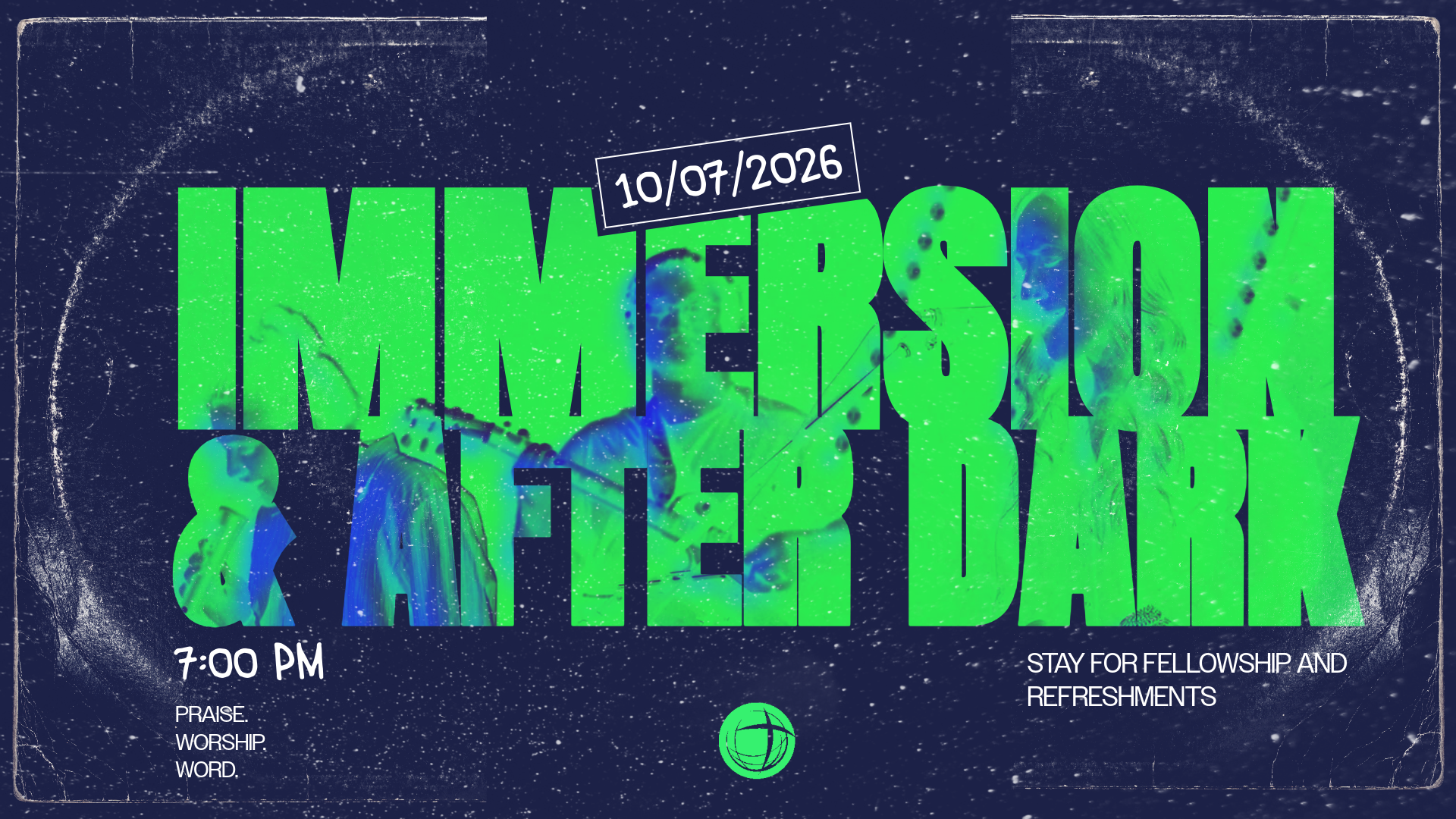 Immersion &amp; After Dark