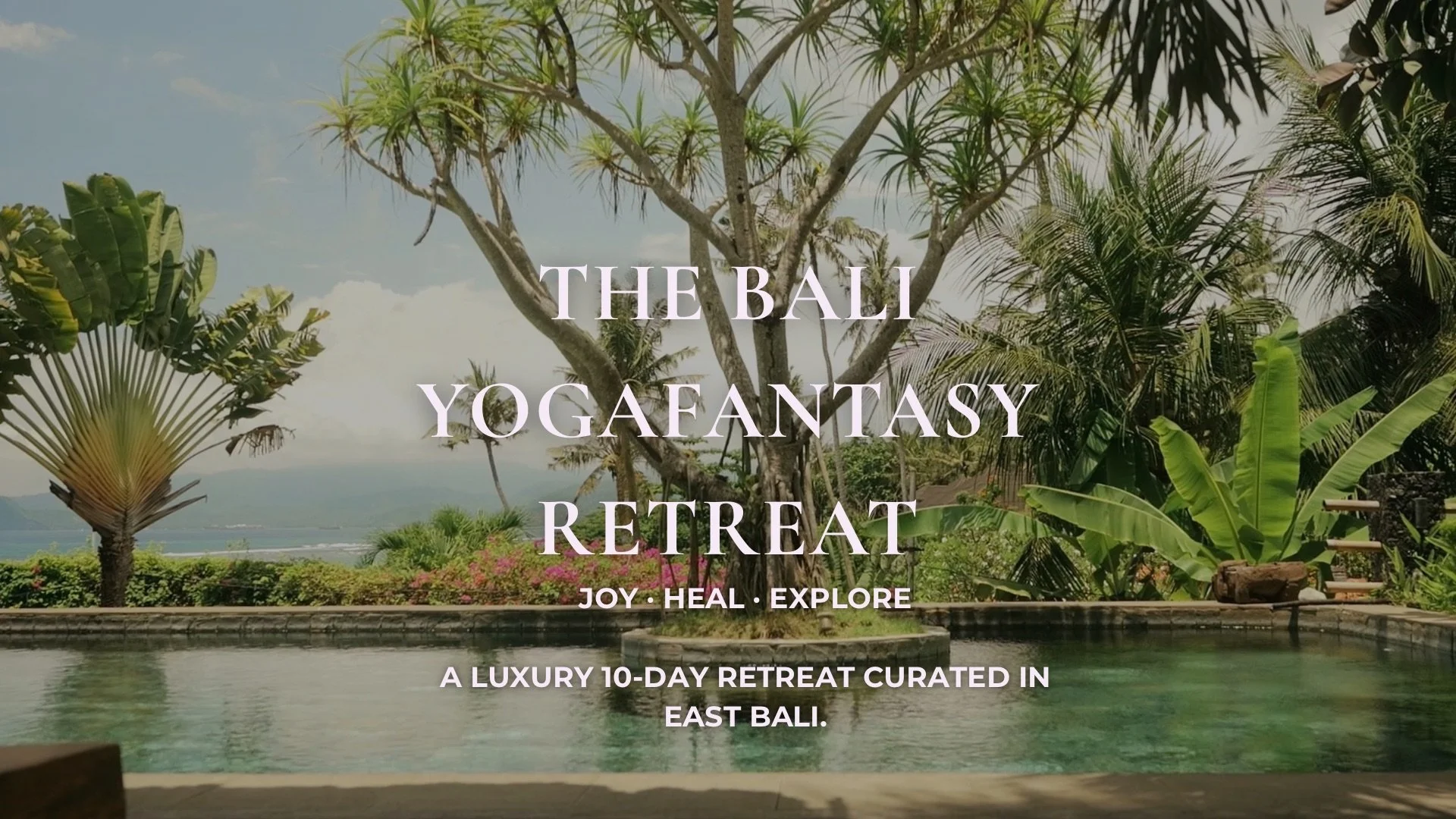 The Bali YogaFantasy Retreat - Secure Your Spot