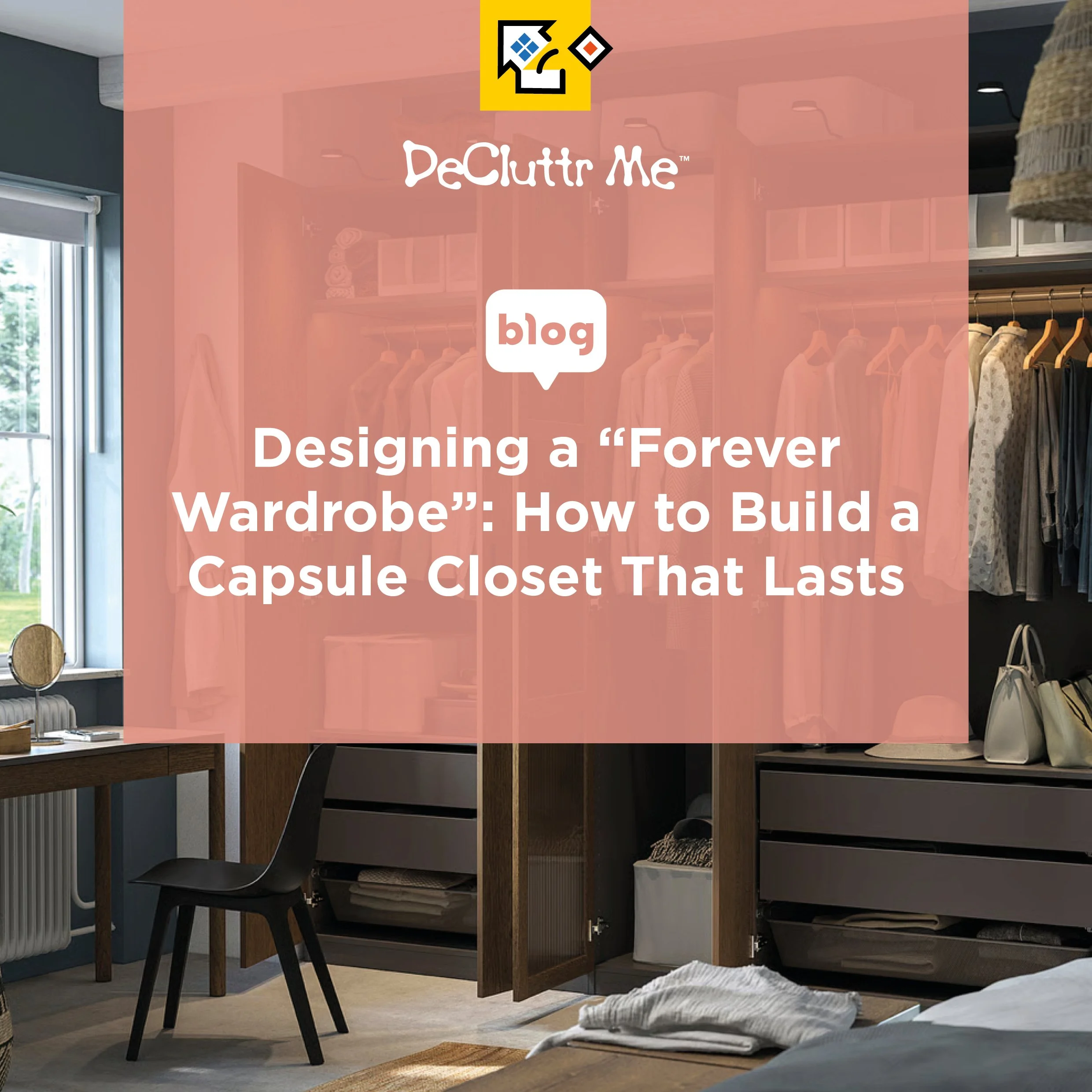 Designing a “Forever Wardrobe”: How to Build a Capsule Closet That Lasts
