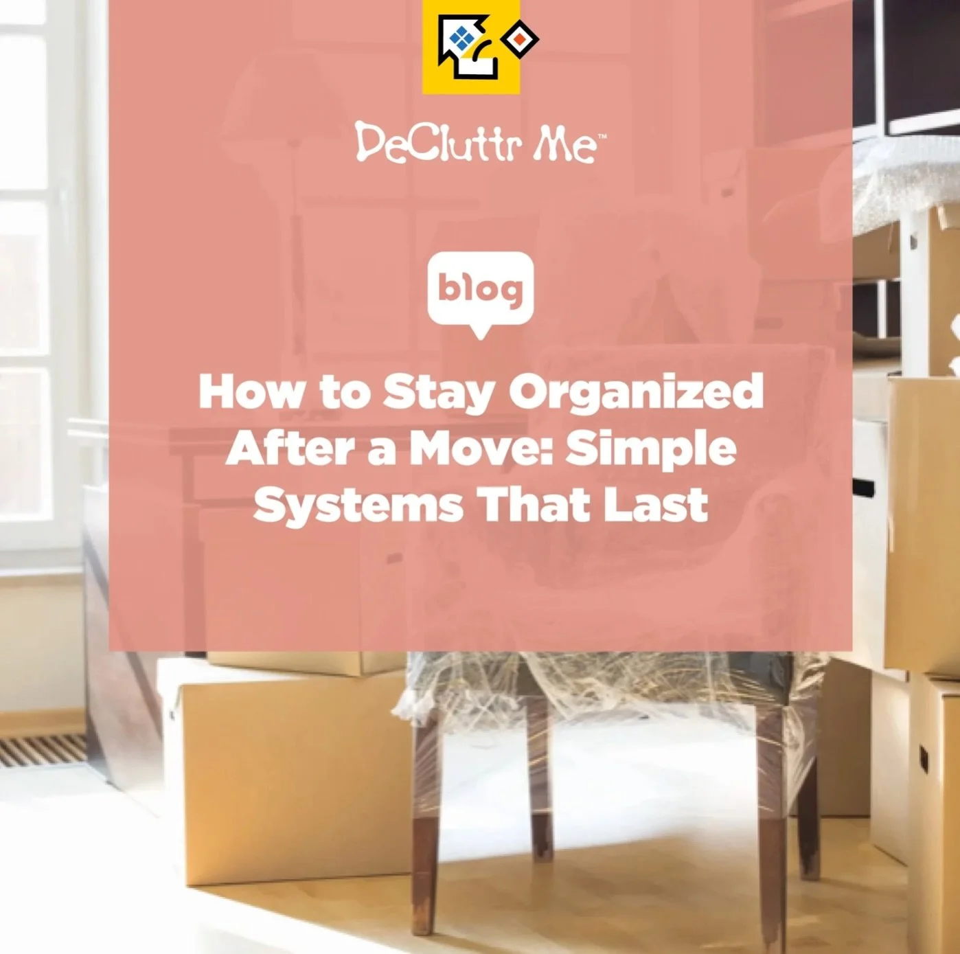 NEW BLOG: How to Stay Organized After a Move Simple Systems That Last

Moving into a new home is an exciting milestone, but staying organised once the boxes have been unpacked is where the real challenge begins.

It&rsquo;s easy to promise yourself y