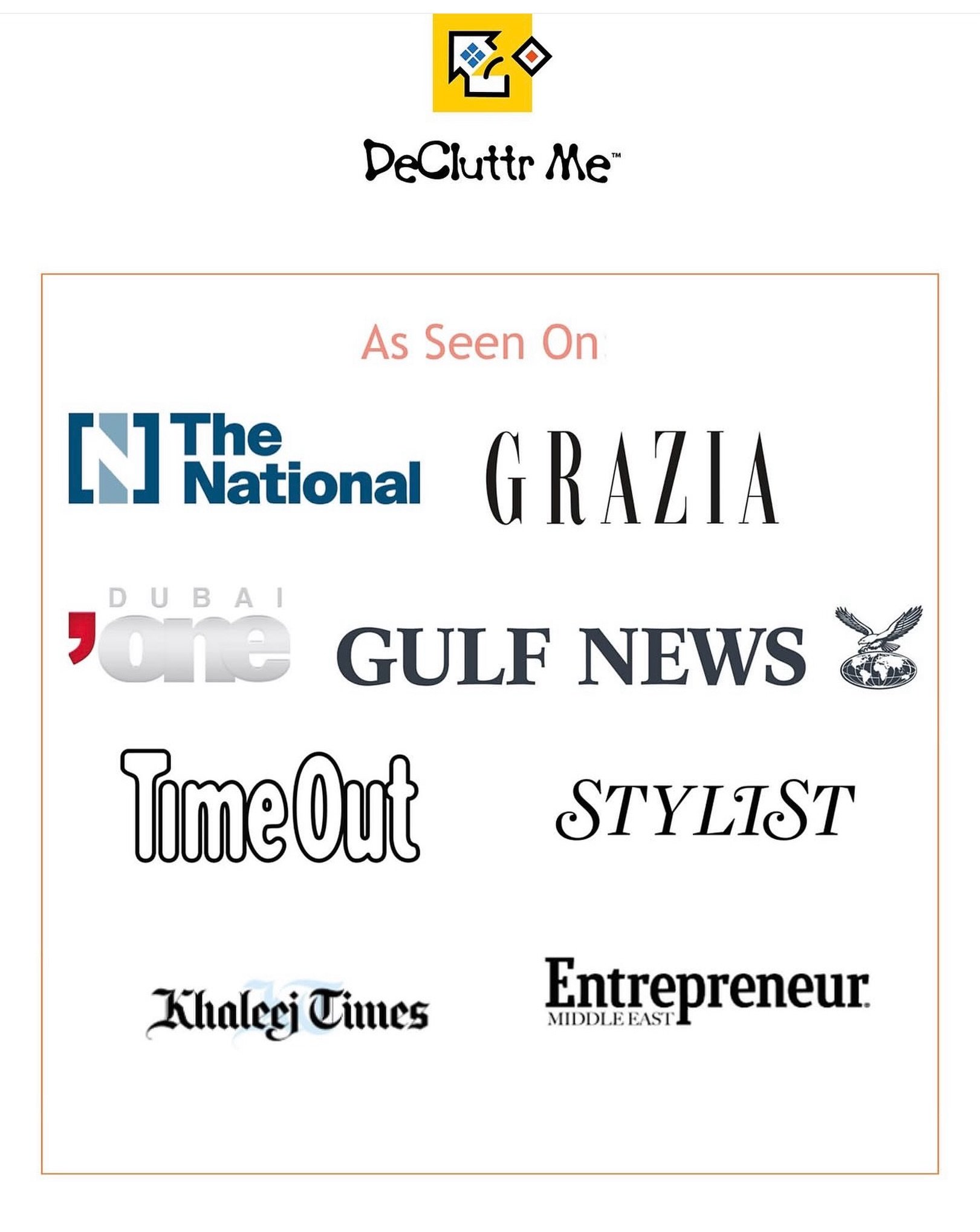 Often featured in national media and press, DeCluttr Me is the region&rsquo;s and the UAE&rsquo;s first licensed professional organising service. 

With over a decade of experience, DeCluttr Me understands that decluttering goes far beyond tidy space