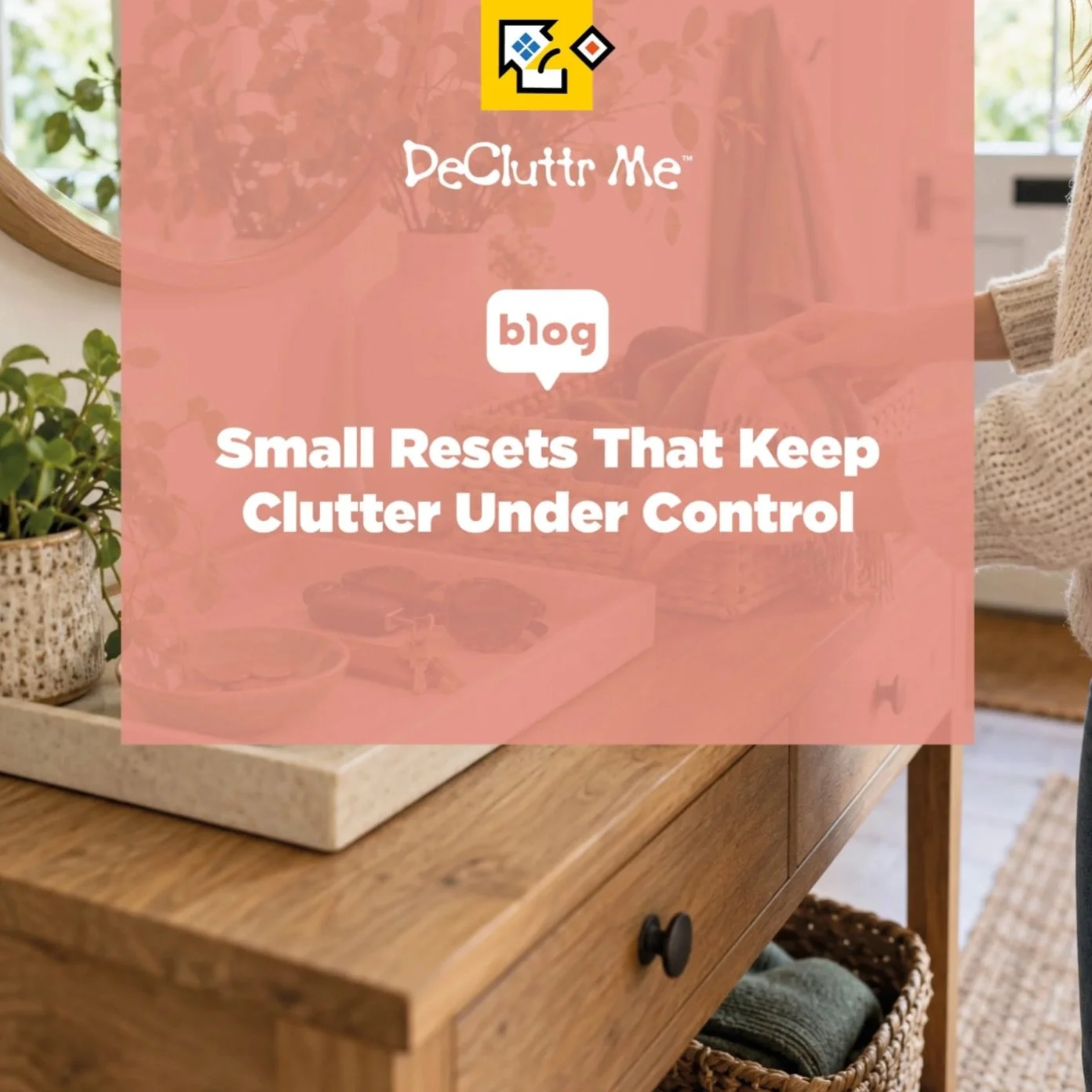 NEW BLOG: Small Resets That Keep Clutter Under Control

#Clutter rarely arrives all at once.

It comes in quietly. The post placed on the kitchen counter. The bag dropped by the door. The clothes that aren&rsquo;t quite ready for the wardrobe but are