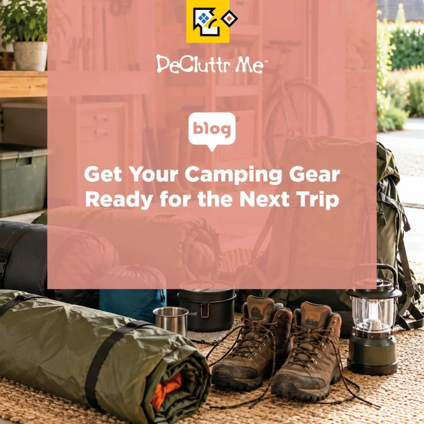 NEW BLOG: Get Your Camping Gear Ready for the Next Trip

The best time to prepare for your next camping trip is probably not the evening before you leave.

It is when you get home from the last one.

That might be the moment when you least feel like 