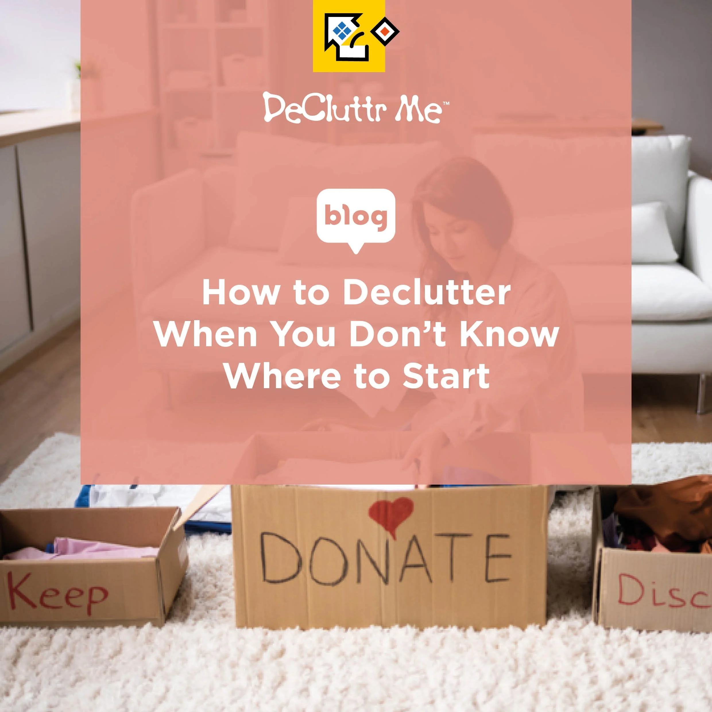 Struggling to begin decluttering? Learn simple, gentle strategies to help you start when the mess feels overwhelming and you don’t know where to begin.