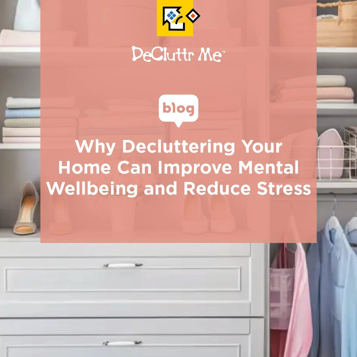 Discover how decluttering your home can support mental wellbeing, reduce everyday stress, improve focus, and create a calmer, more organised living environment.