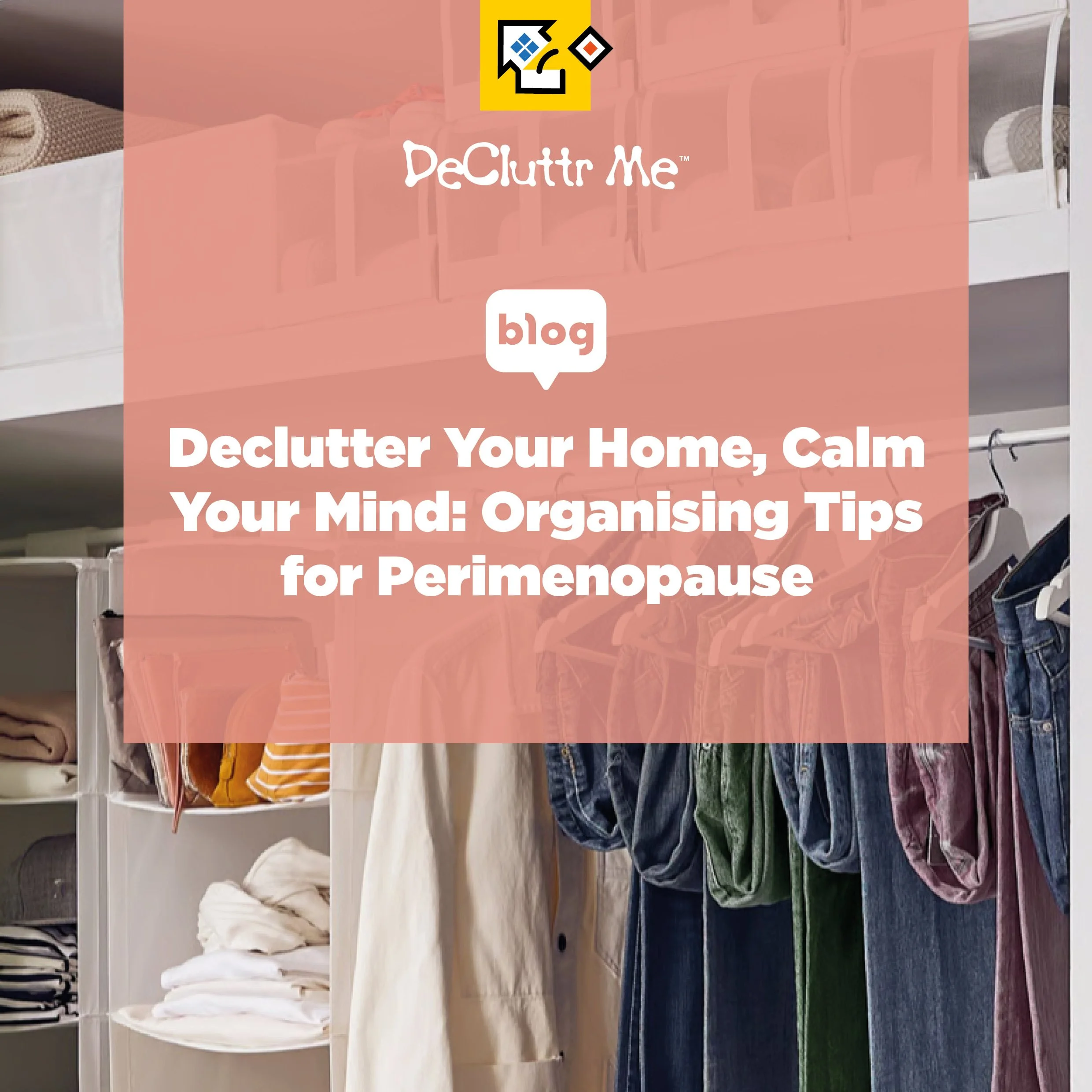 Perimenopause can make everyday life feel more overwhelming, but your home can help. Discover practical organising tips that reduce mental load, simplify daily routines and create a calmer, more supportive living environment.
