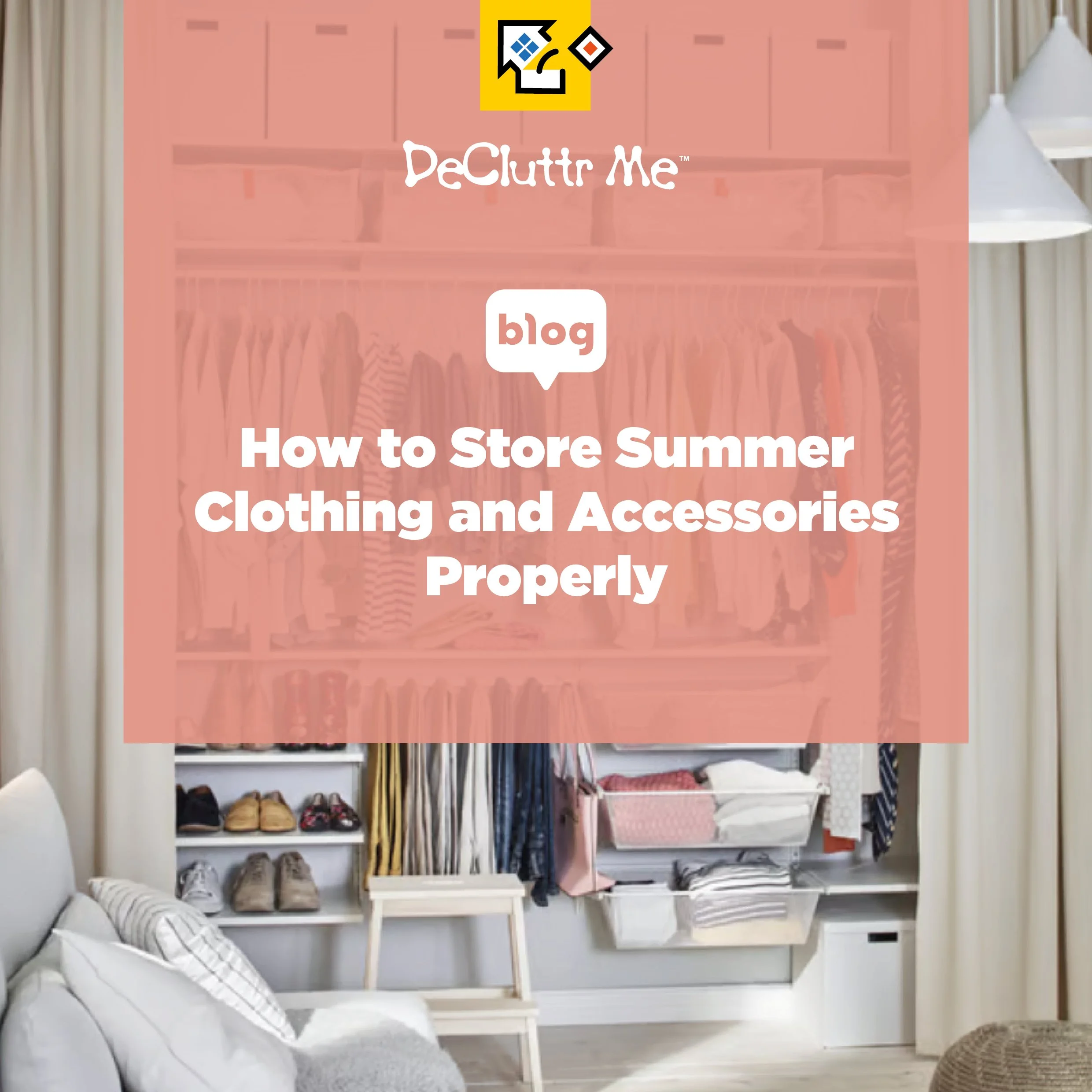 How to Store Summer Clothing and Accessories Properly